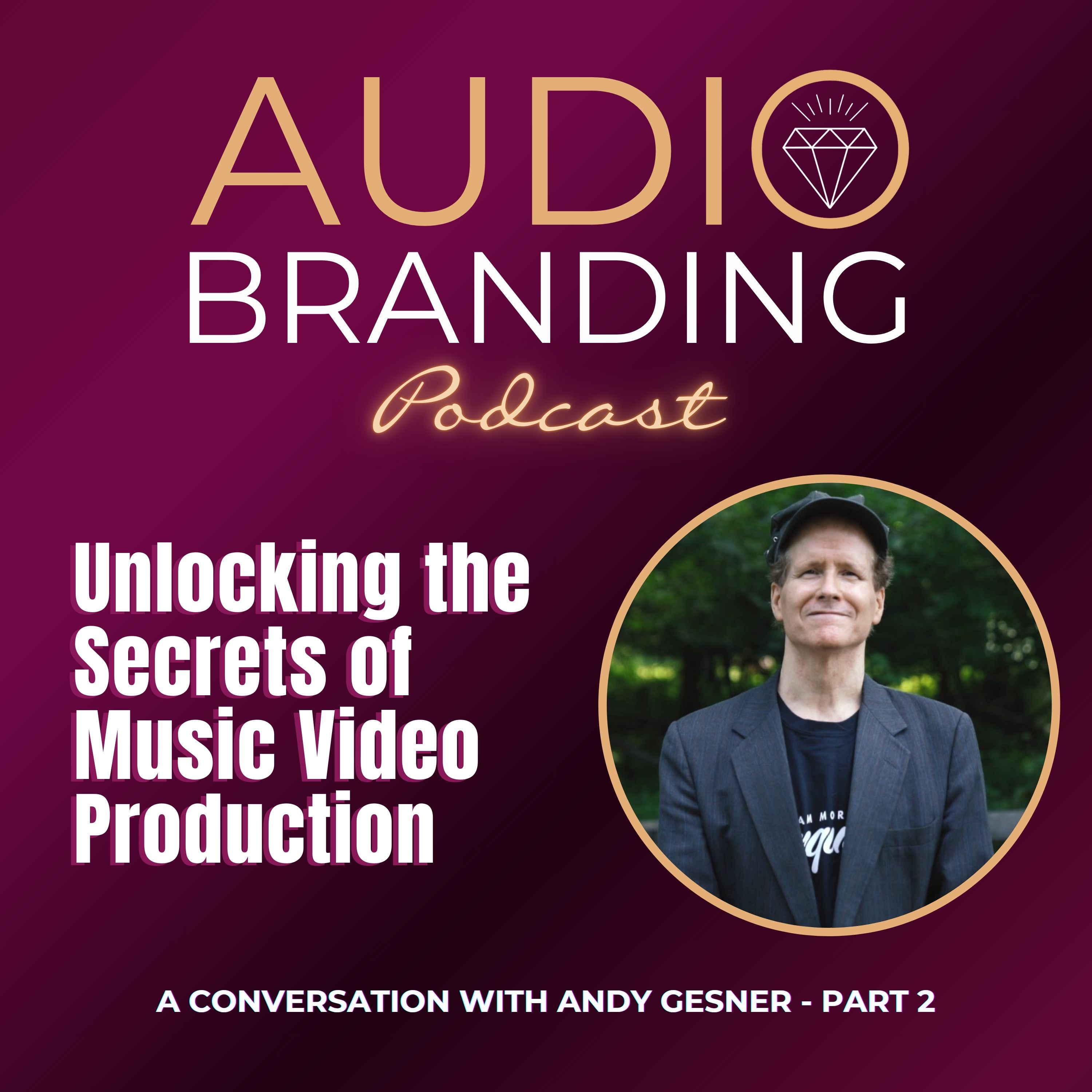 Unlocking the Secrets of Music Video Production: A Conversation with Andy Gesner - Part 2