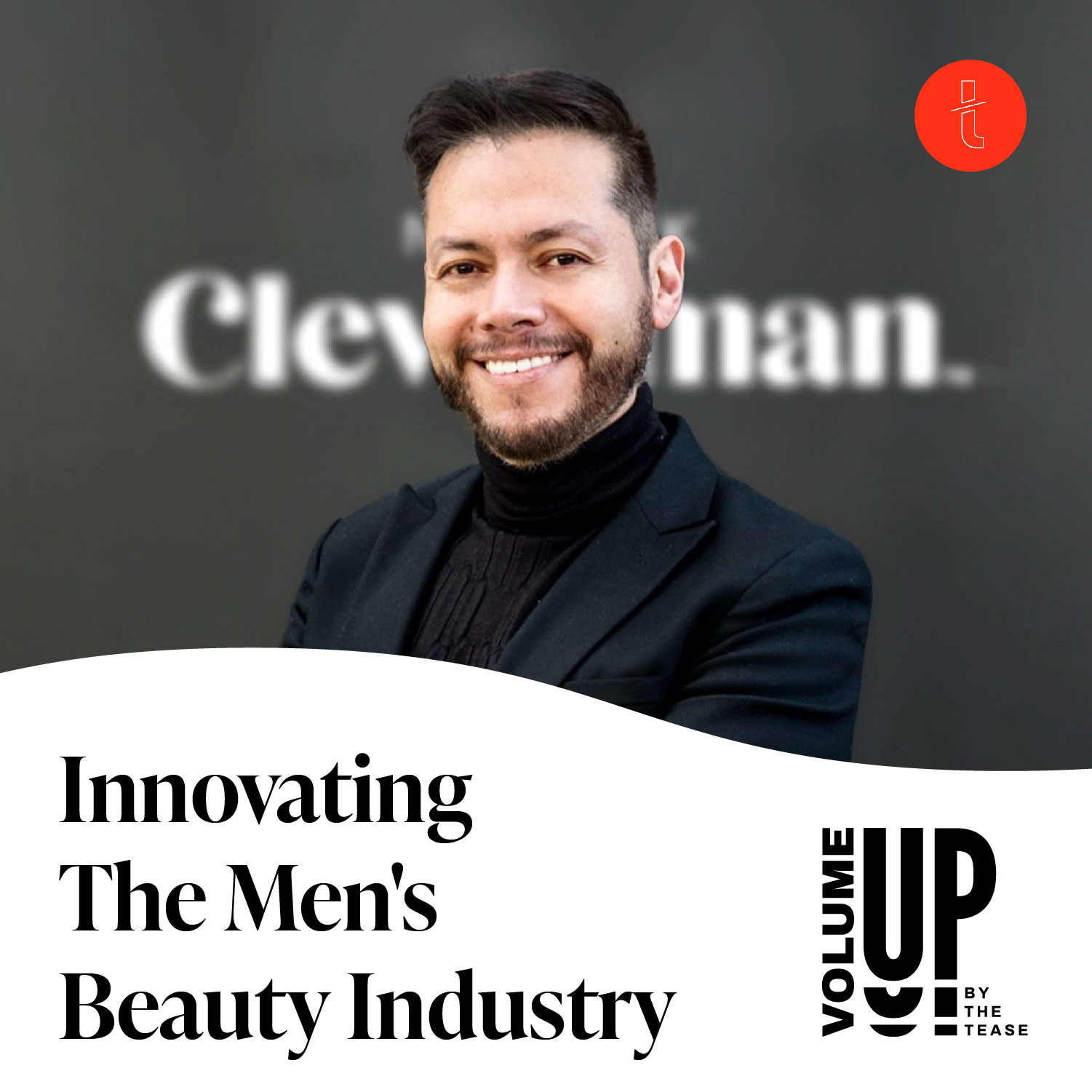 Innovating The Men's Beauty Industry