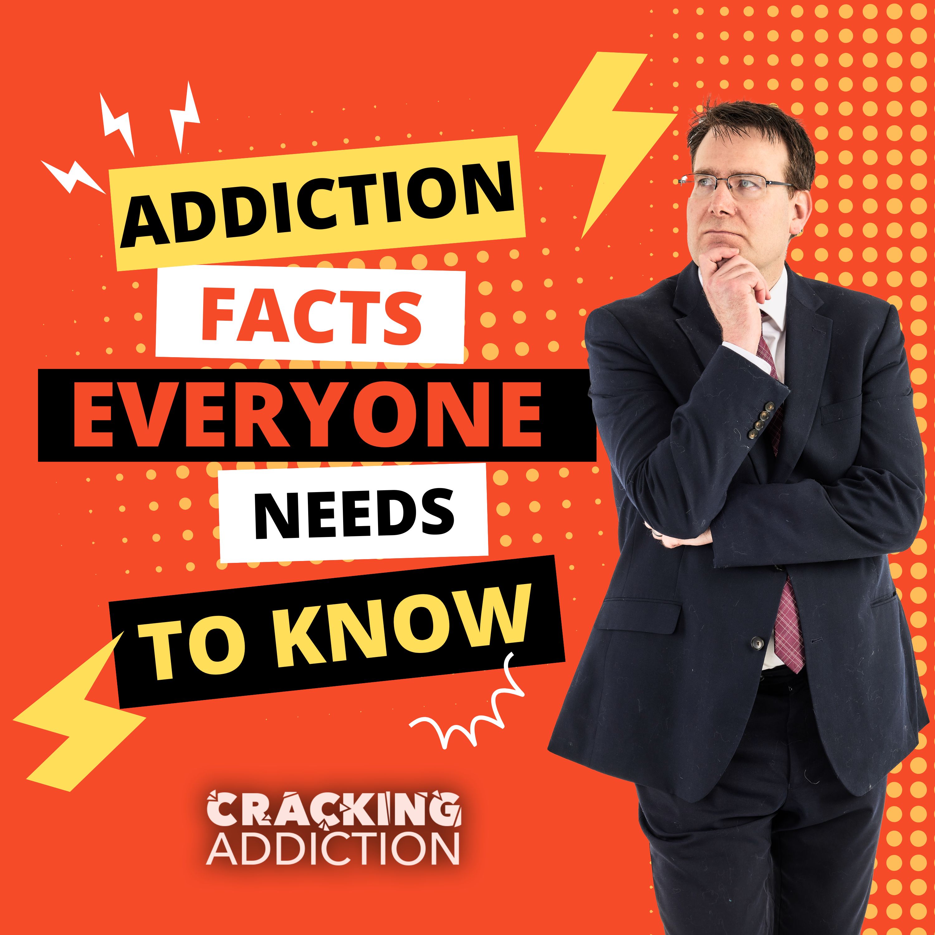 Addiction Facts Everyone Needs to Know