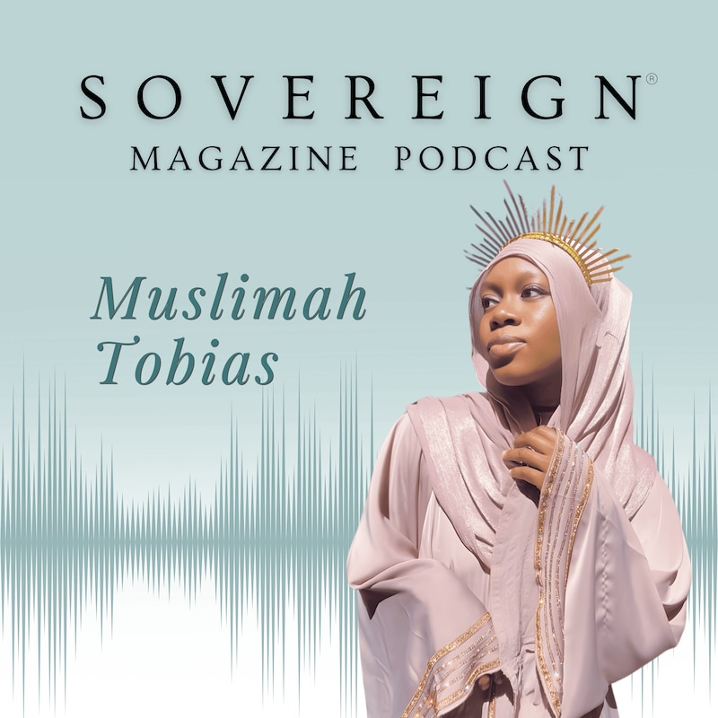 Artwork for podcast SOVEREIGN Magazine® Podcast