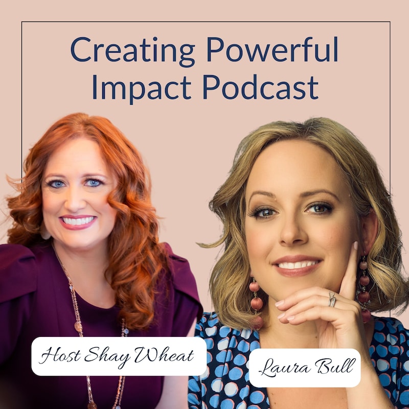 Artwork for podcast Creating Powerful Impact