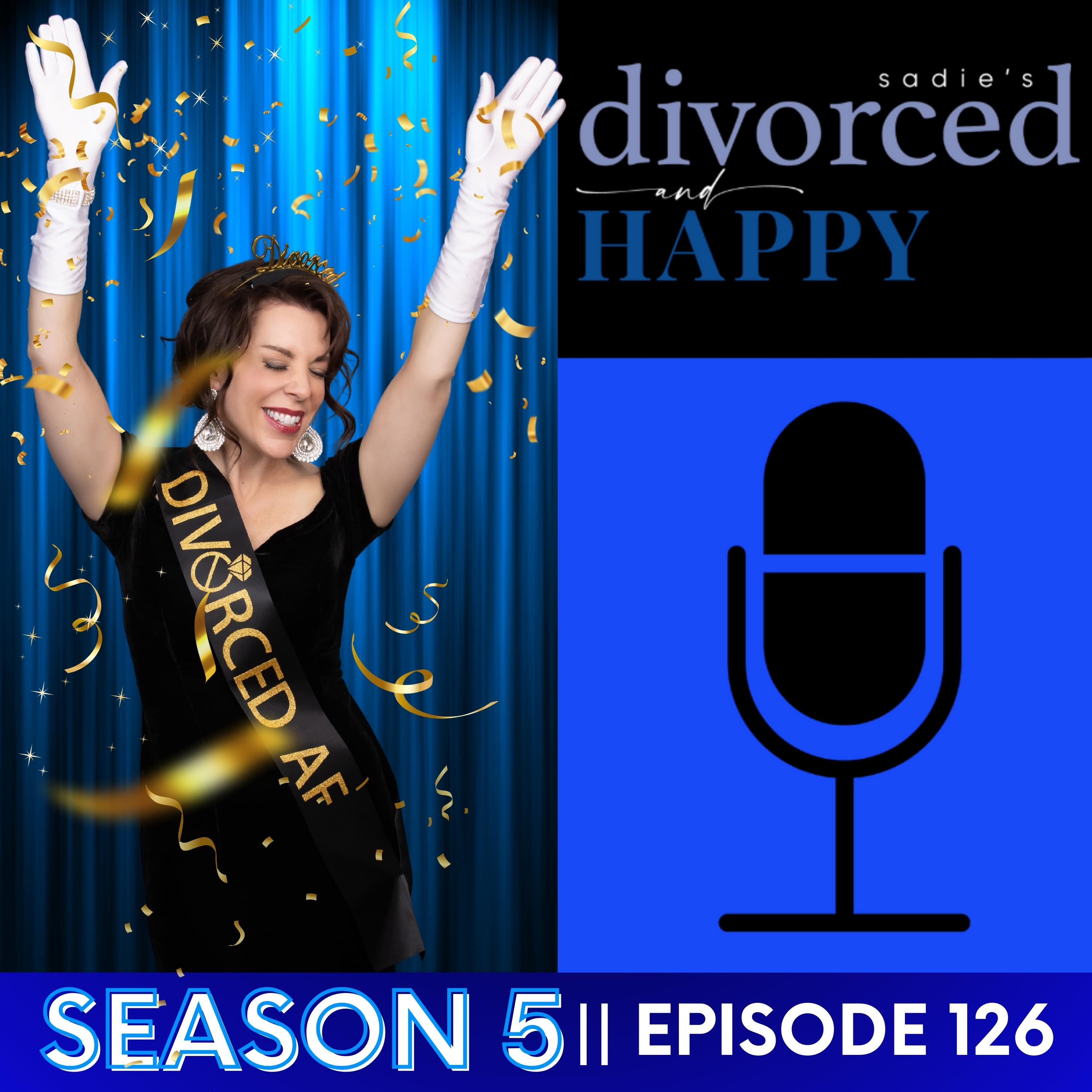 Sadie\'s Divorced and Happy