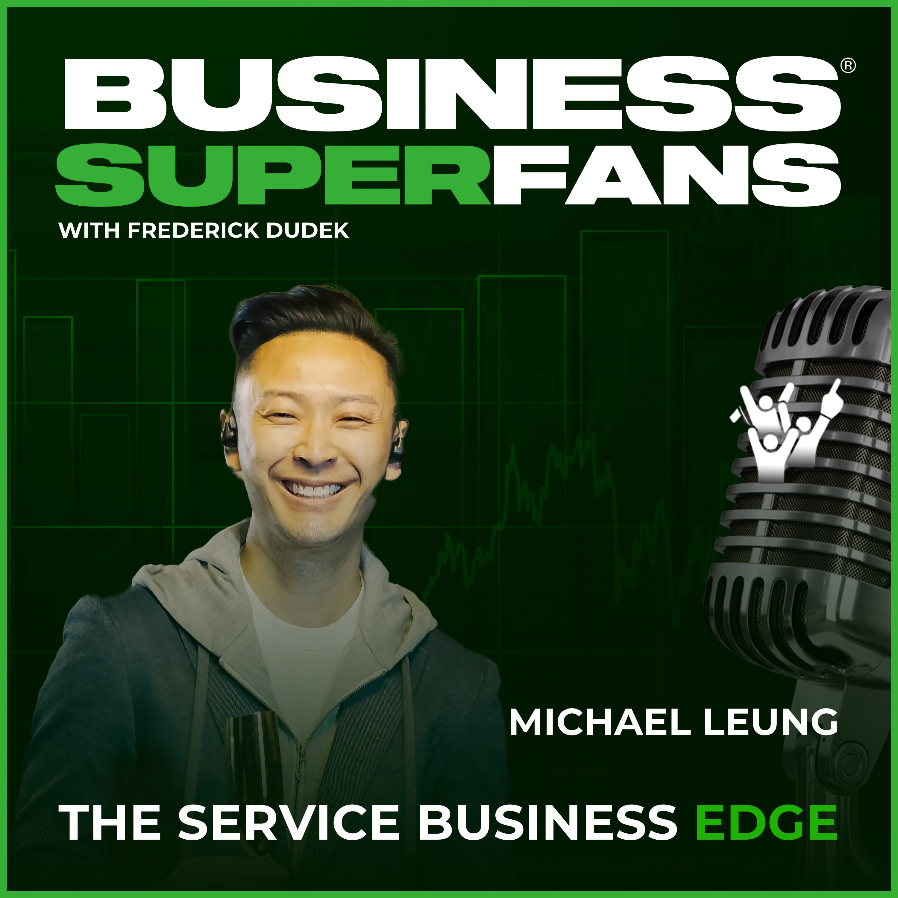 Business Superfans® Advantage