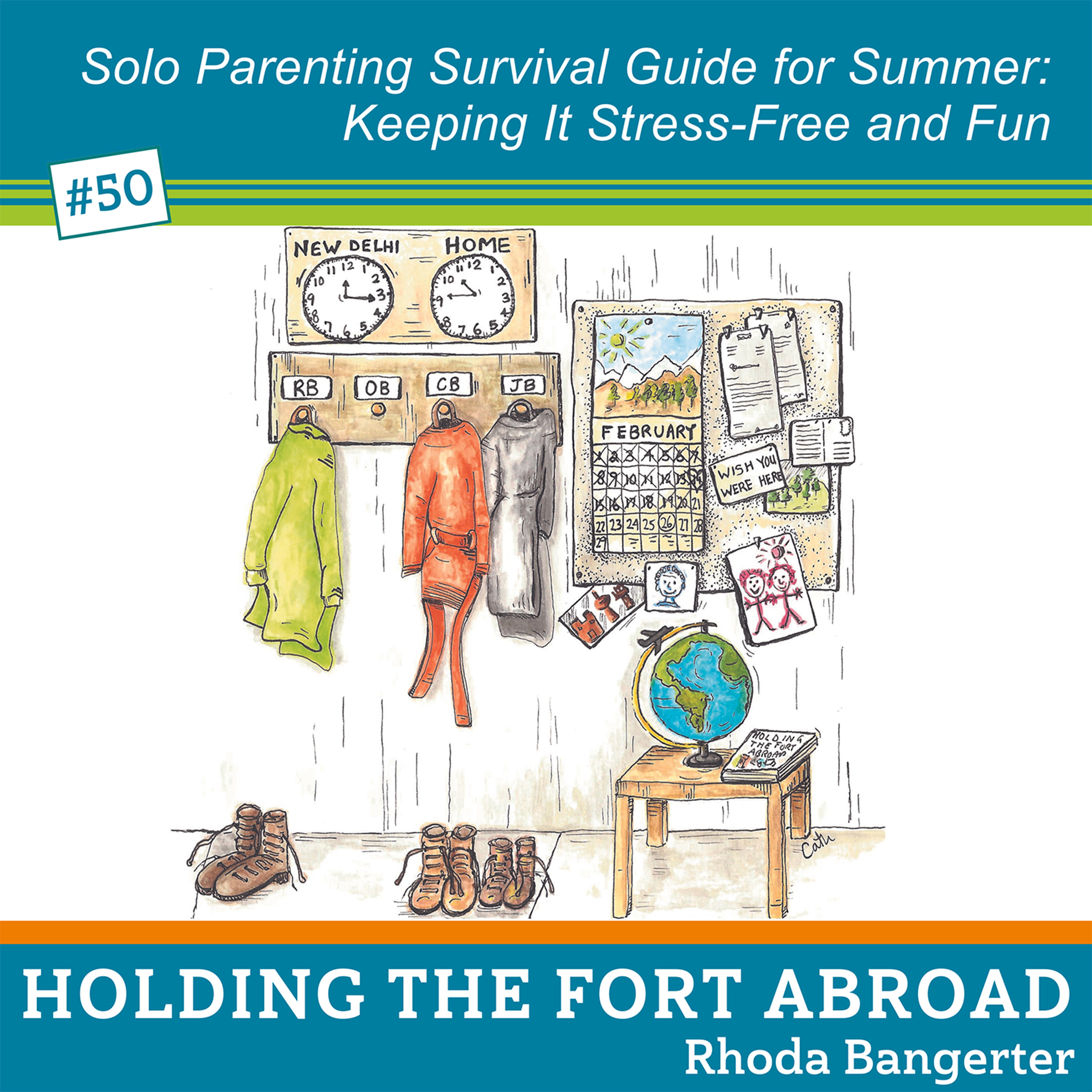 Holding the Fort Abroad