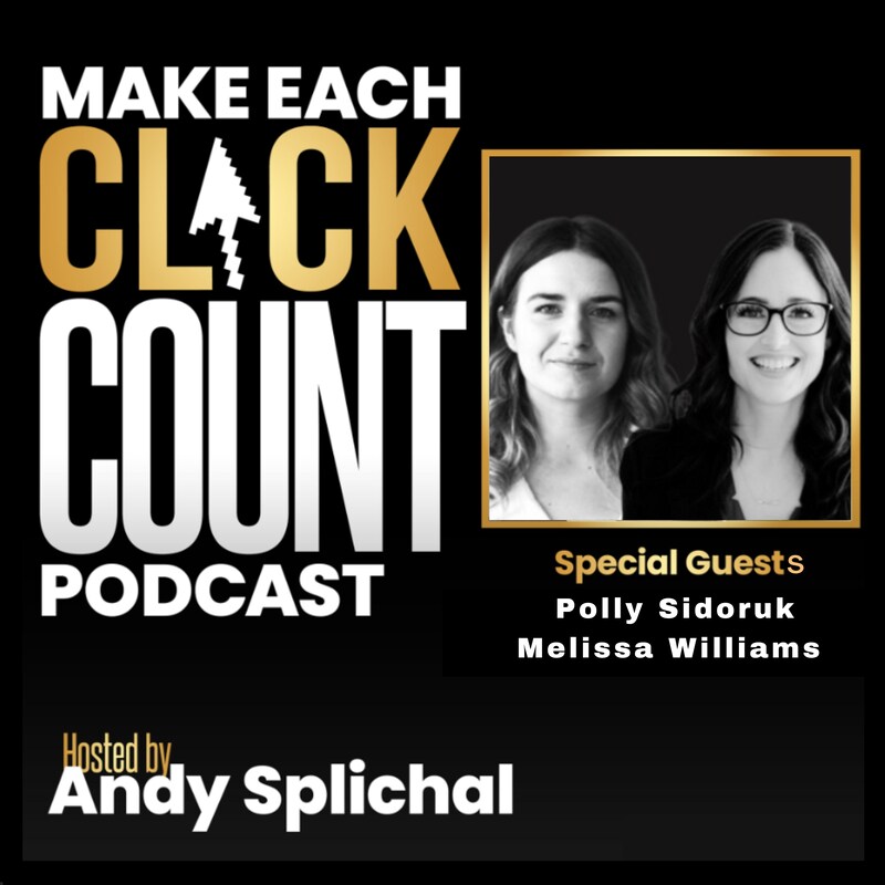 Artwork for podcast Make Each Click Count Hosted By Andy Splichal