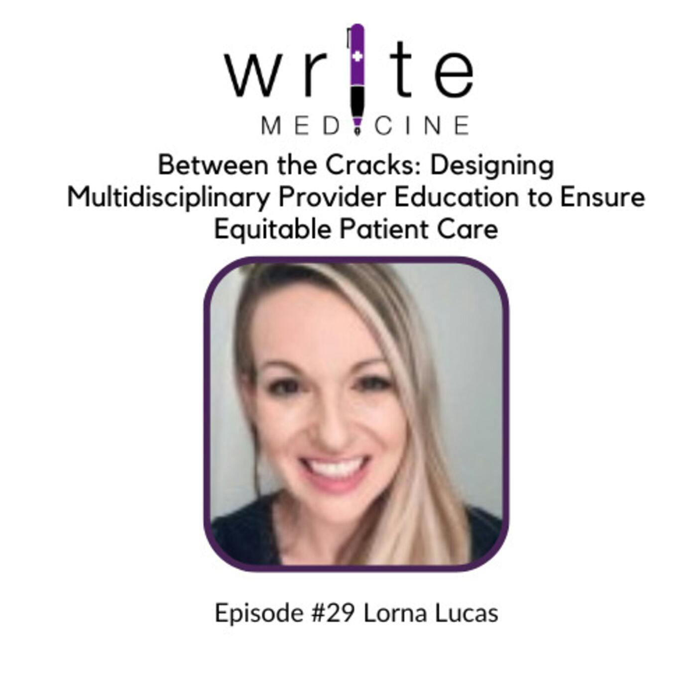 Between the Cracks: Designing Multidisciplinary Provider Education to Ensure Equitable Patient Care