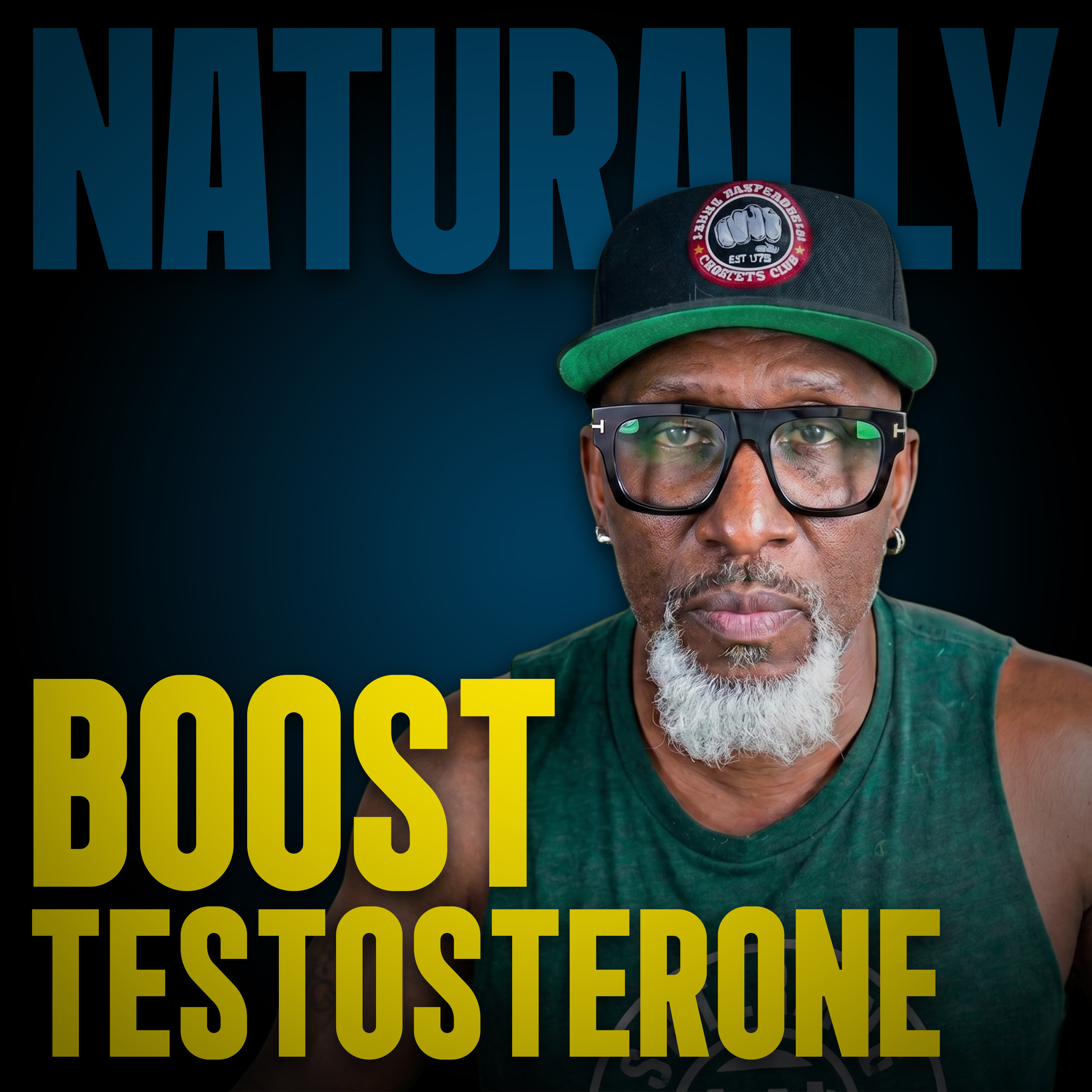 Ep 191 - 7 Ways to Naturally Boost Testosterone After 40 episode artwork