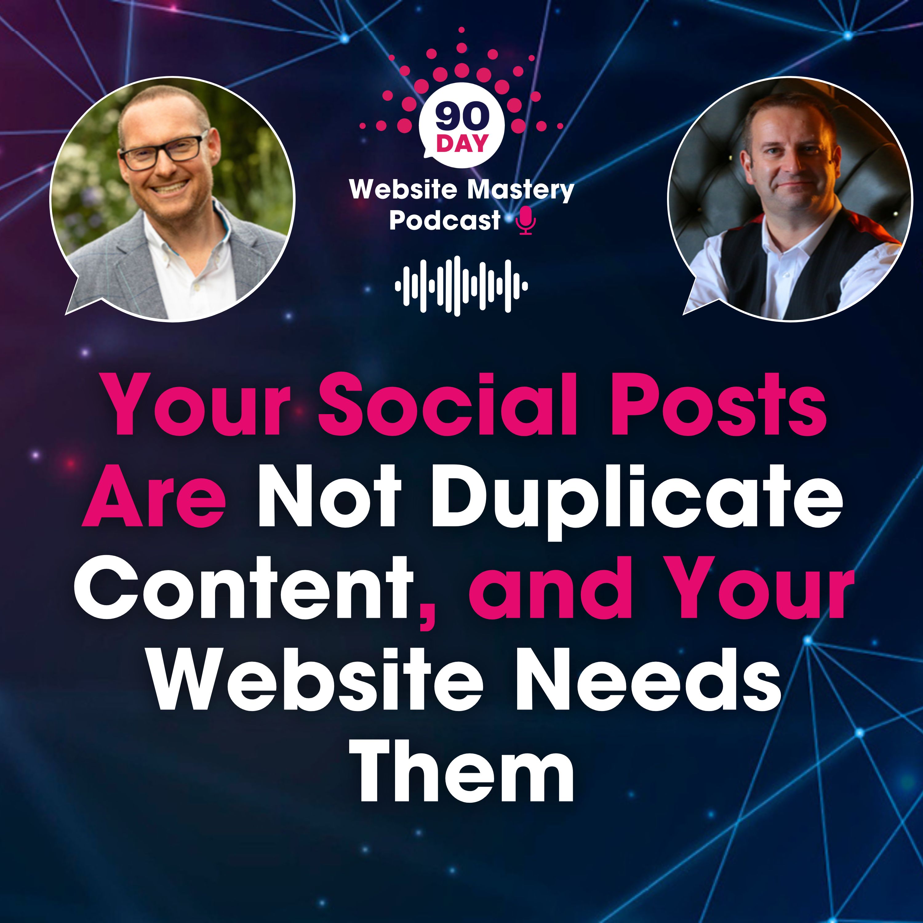 #141 Your Social Posts Are Not Duplicate Content, and Your Website Needs Them episode artwork
