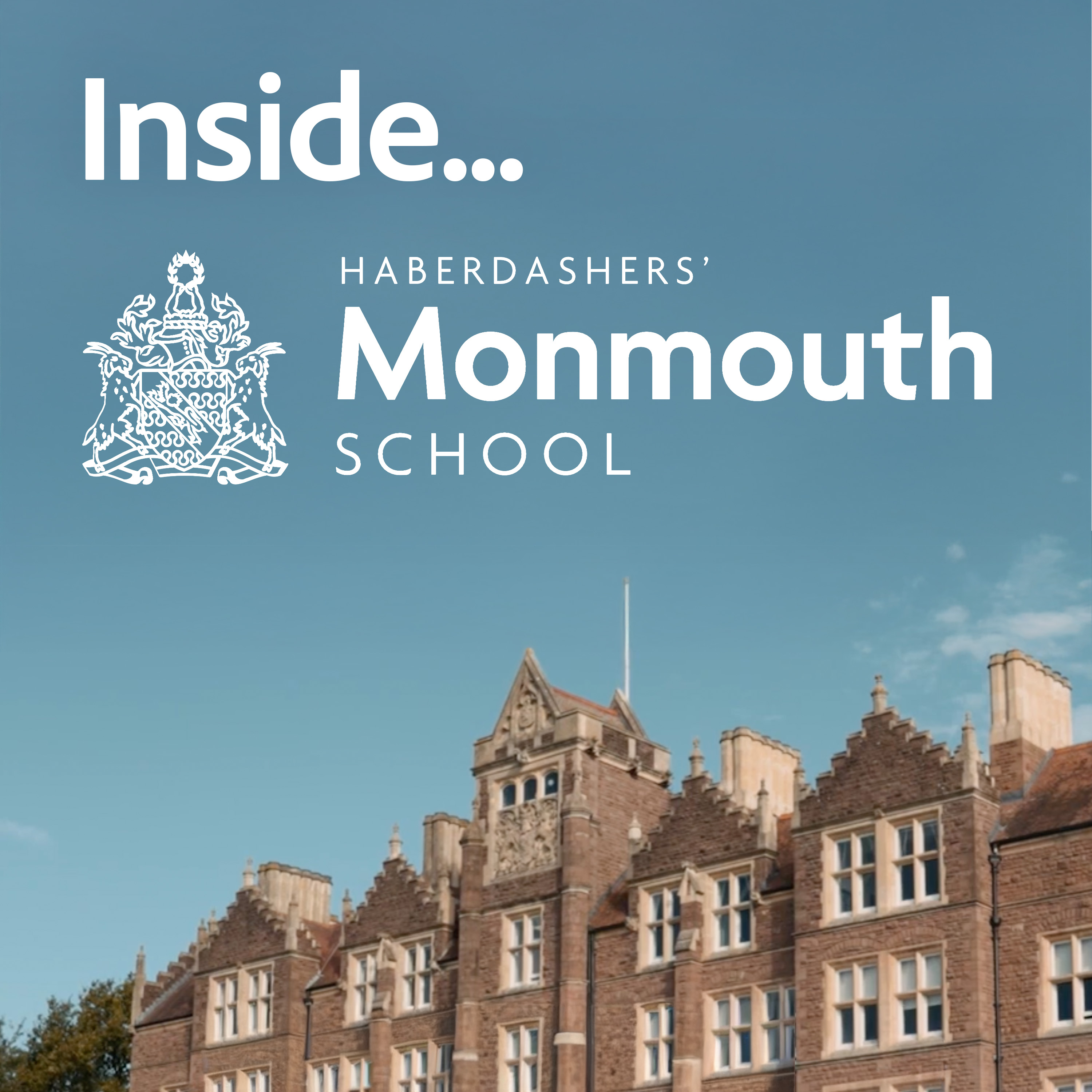 Inside Haberdashers’ Monmouth