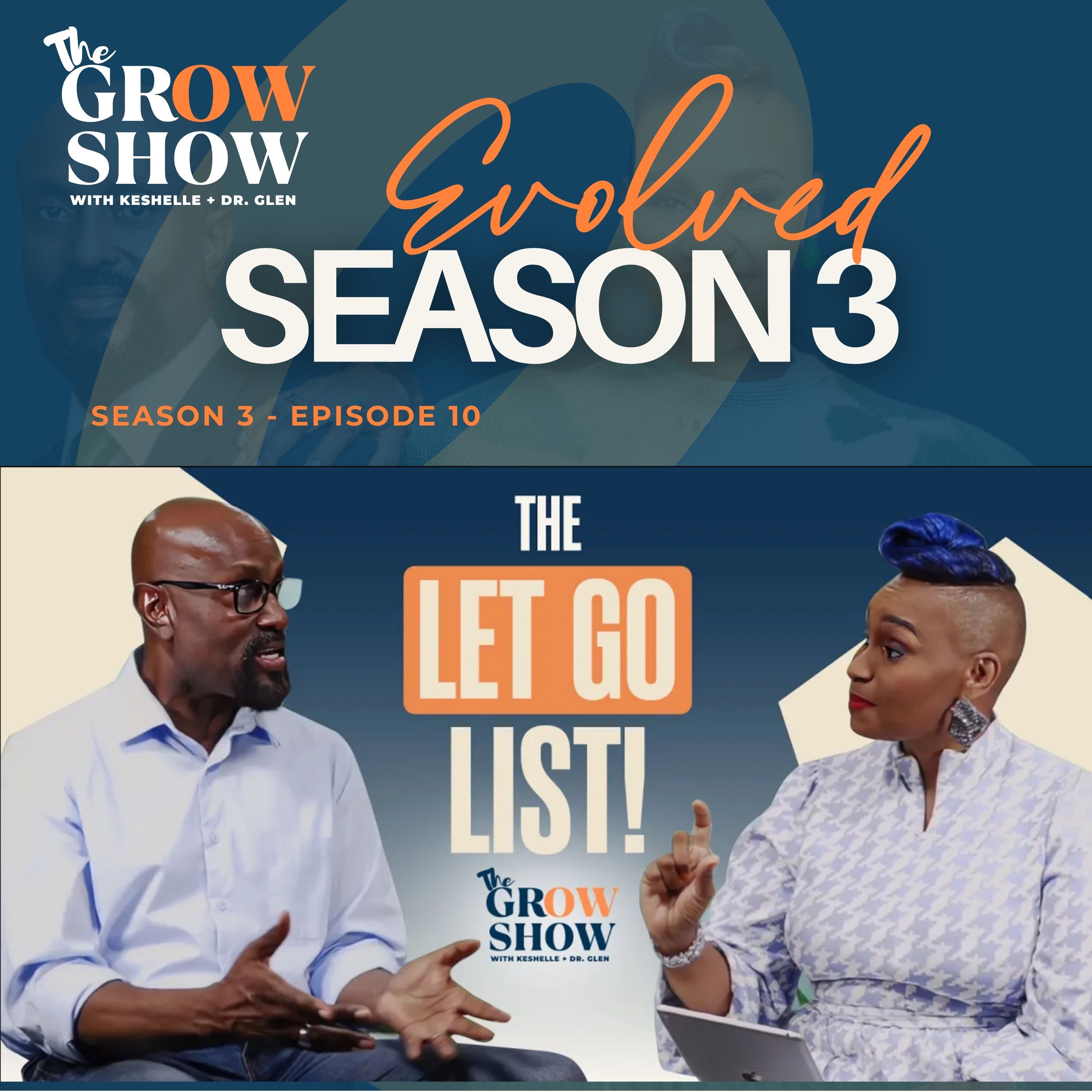 The Grow Show Podcast with Dr. Glenn and Keshelle