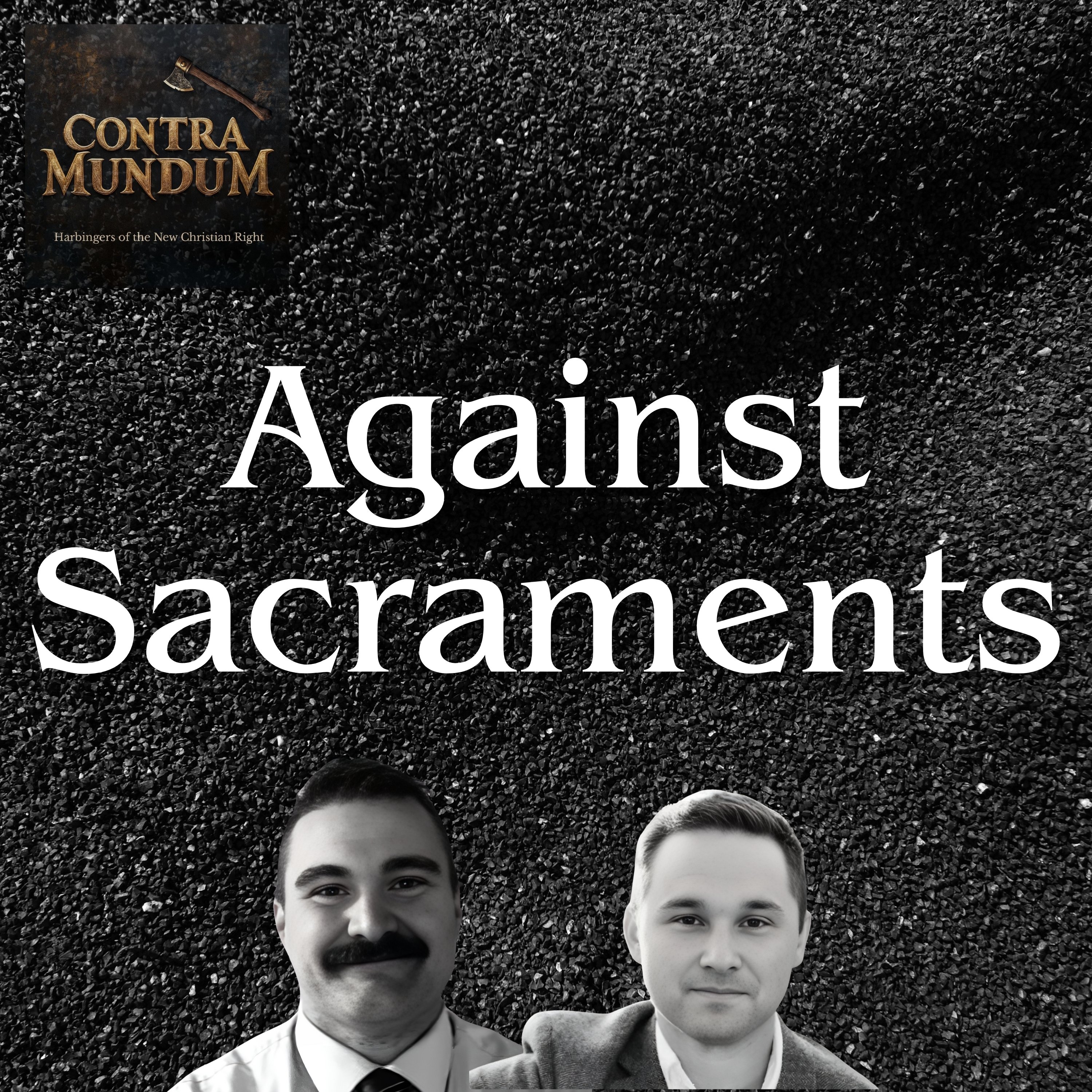 Against Sacraments
