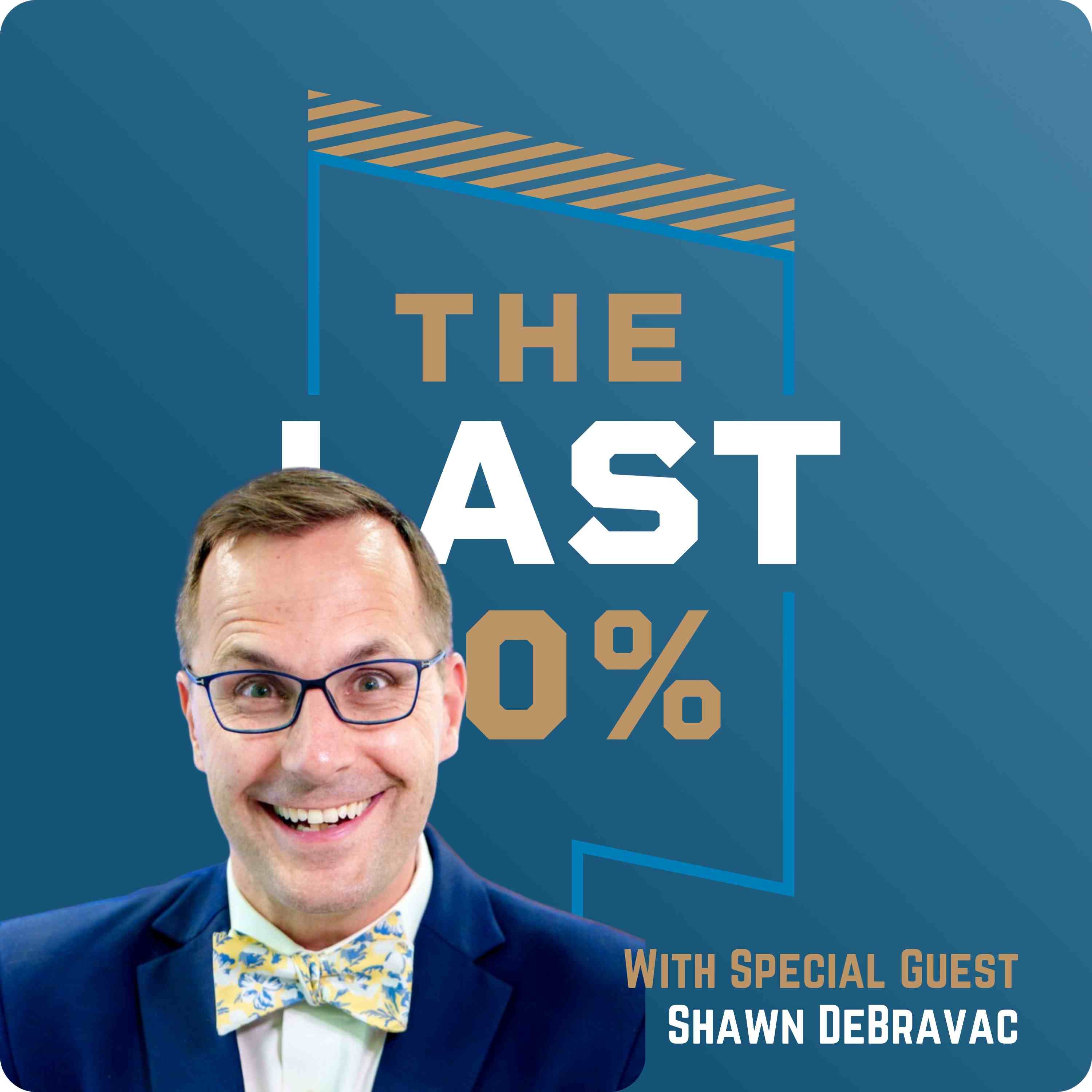 The Last 10%