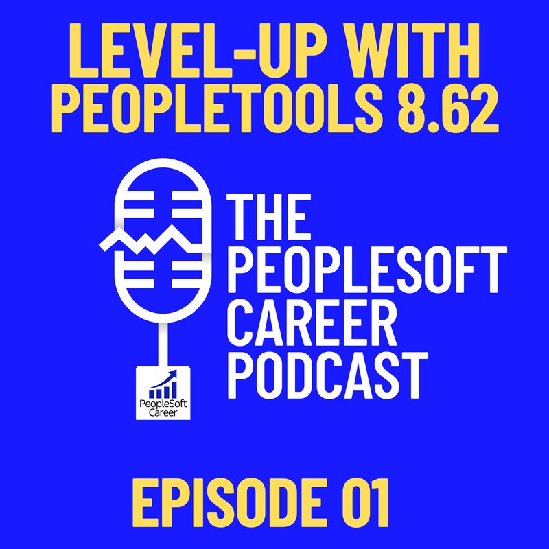 Artwork for podcast The PeopleSoft Career Podcast