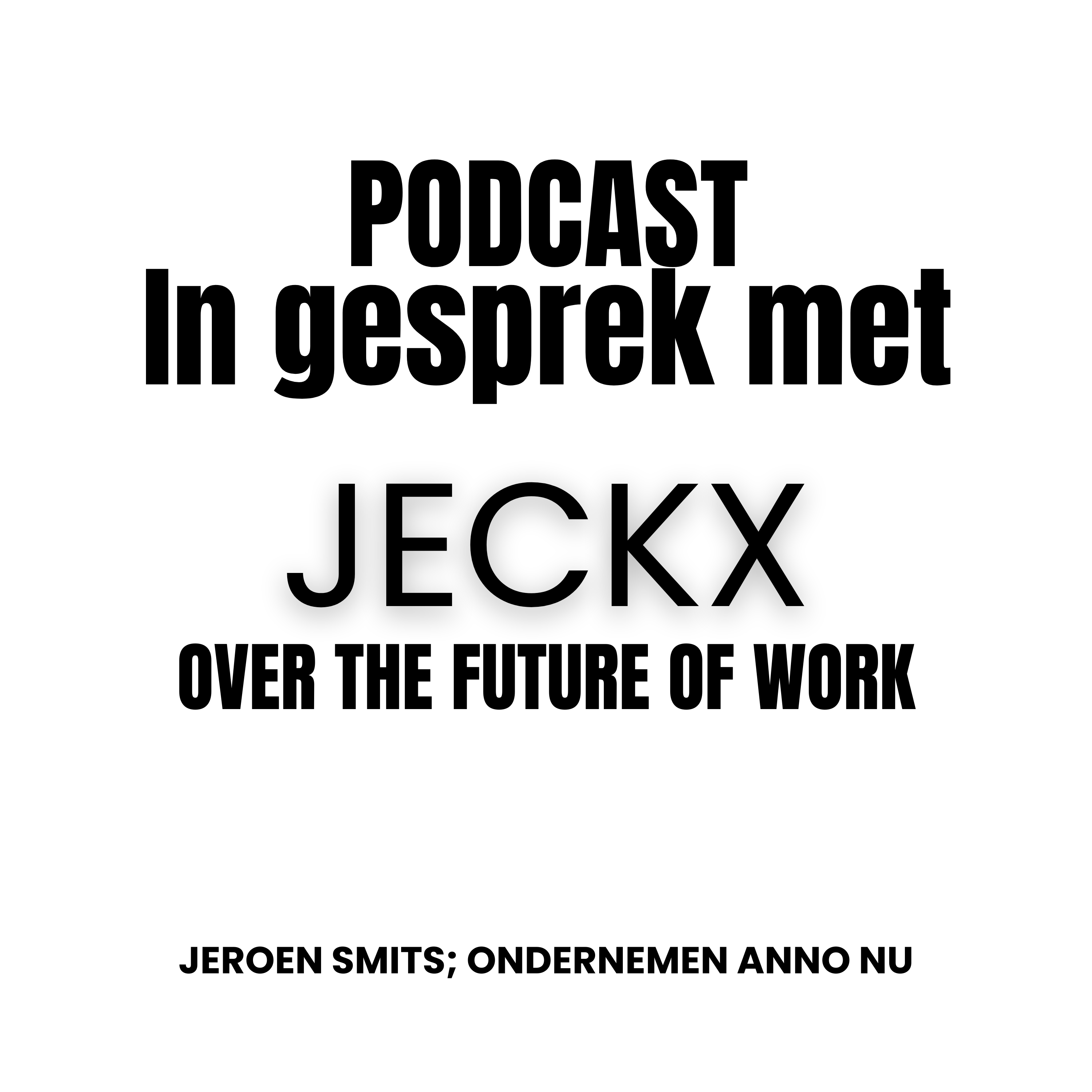 Jeroen Smits, Ondernemen Anno Nu!