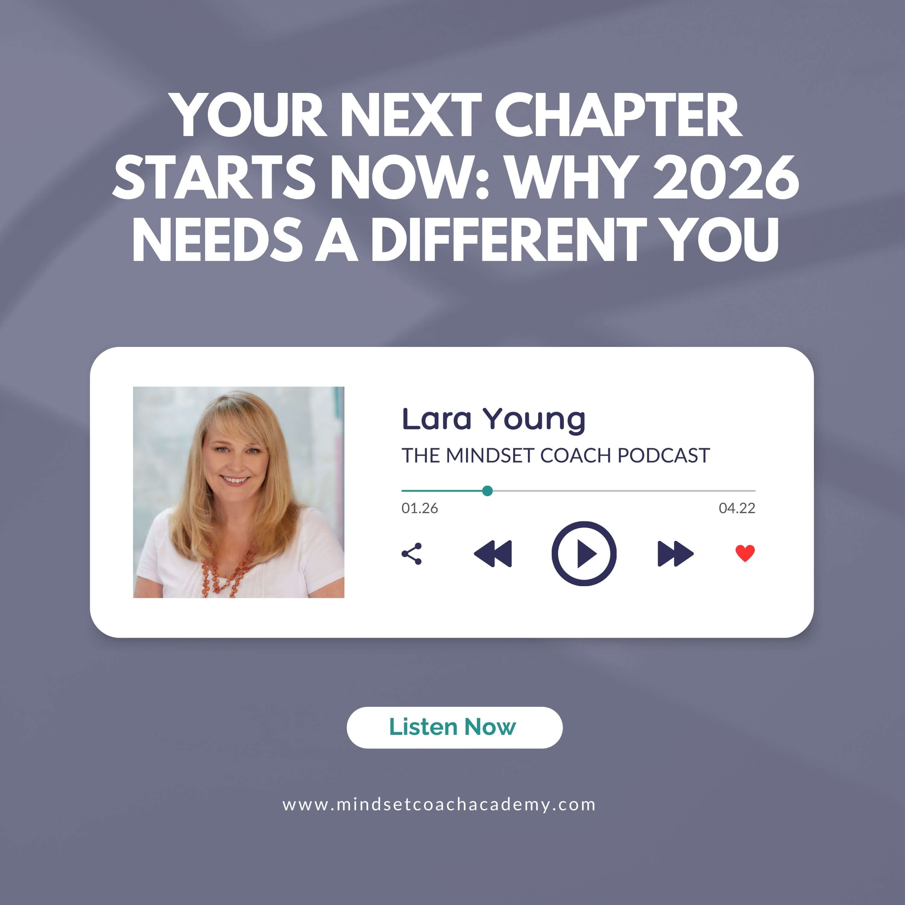 Your Next Chapter Starts Now: Why 2026 Needs a Different You episode artwork