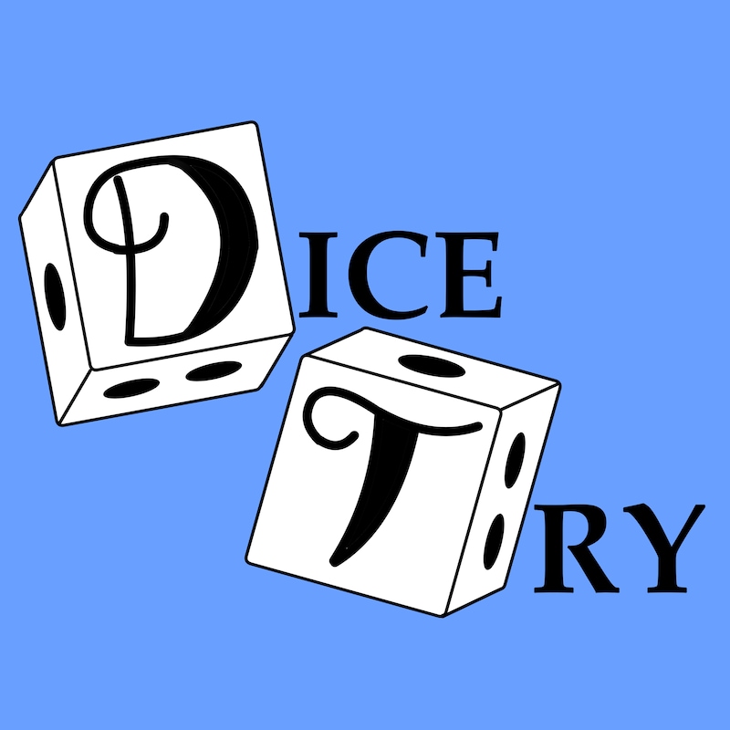 Artwork for podcast Dice Try