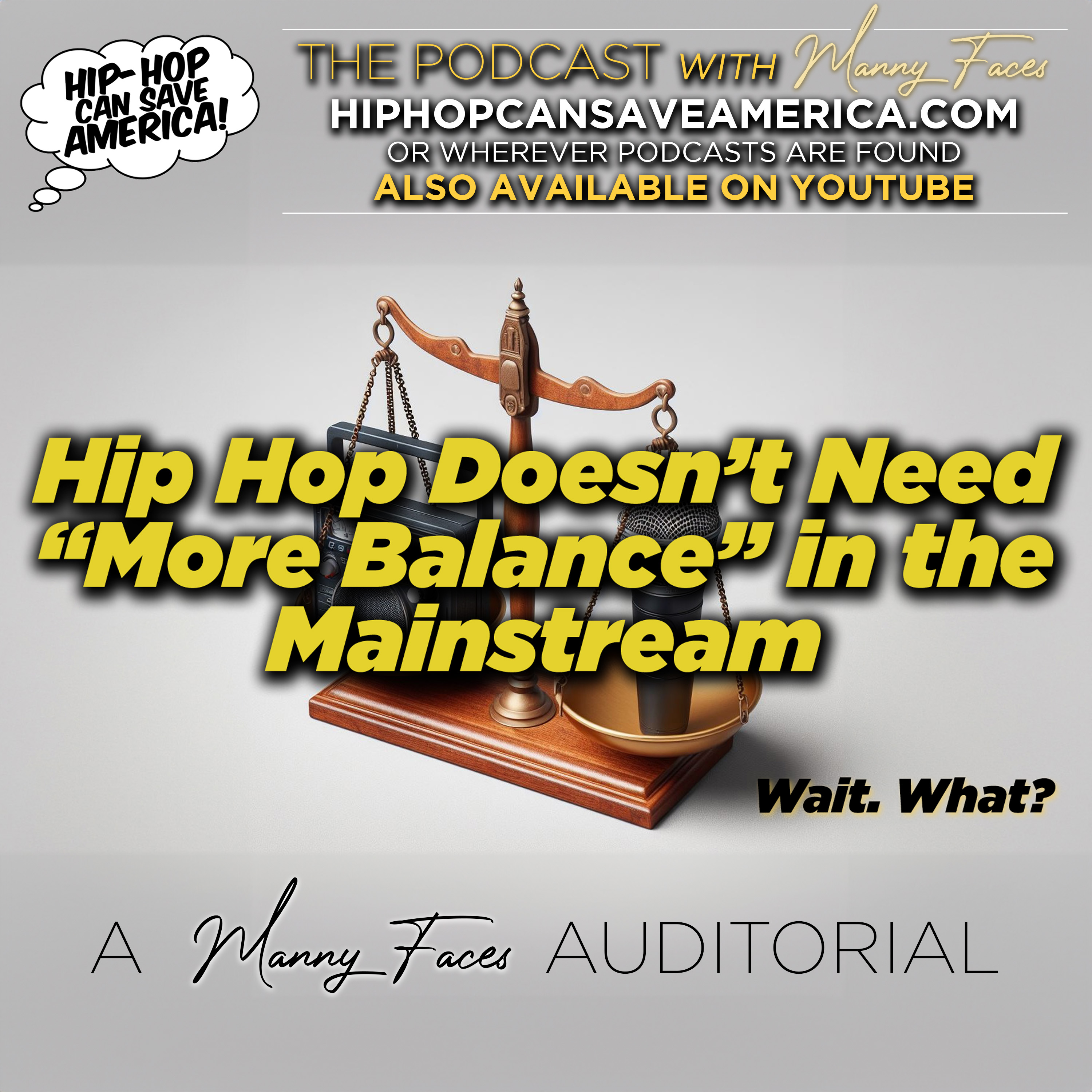 Hip Hop Doesn't Need 'More Balance' in the Mainstream! (Wait. What??)