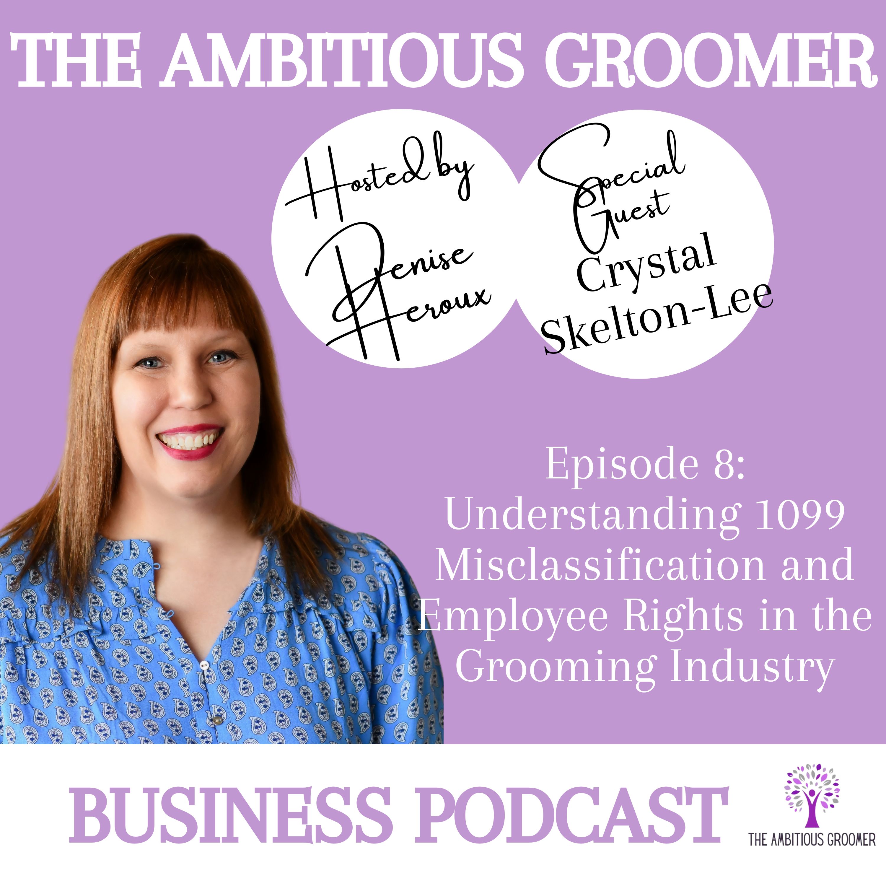 The Ambitious Groomer Business Podcast