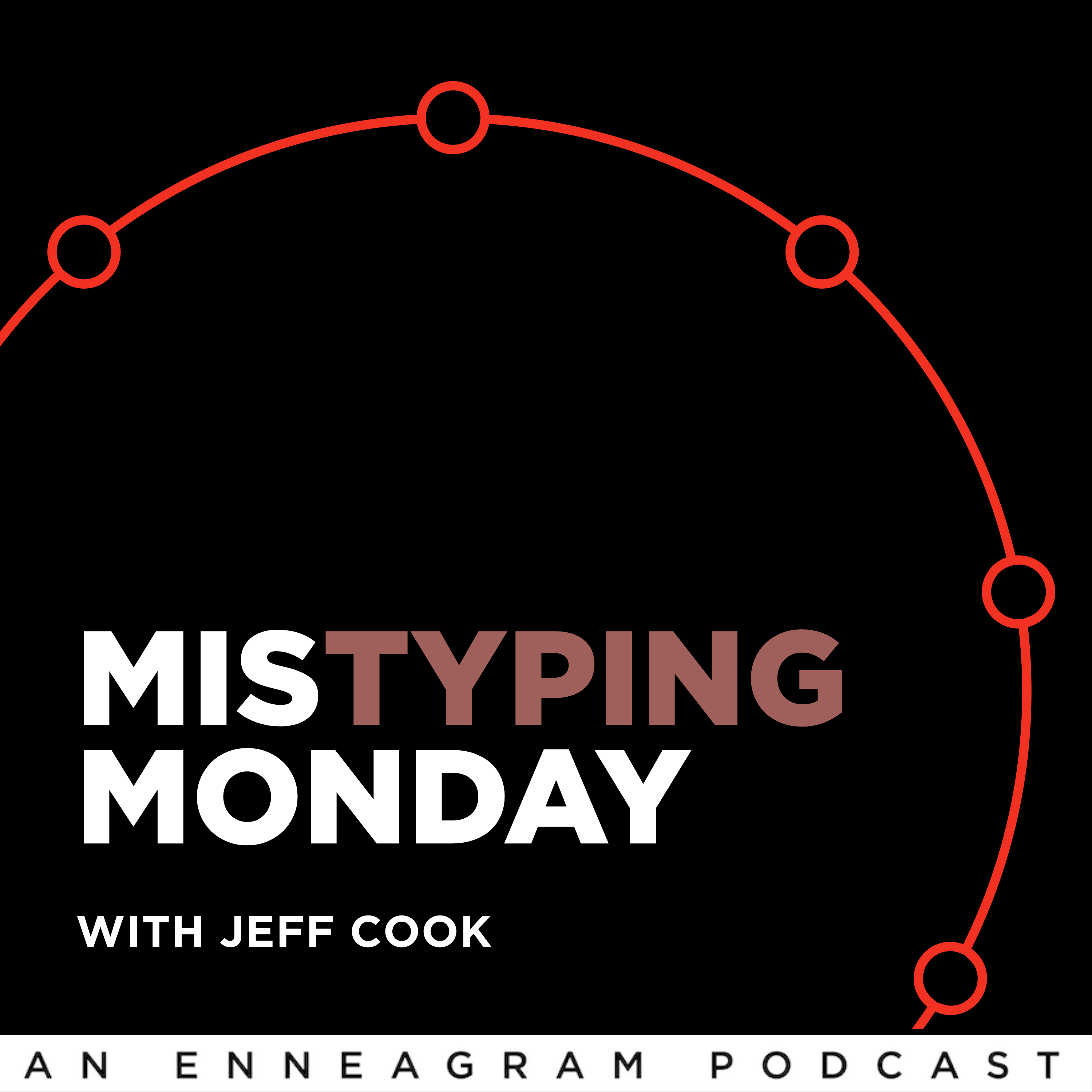 Mistyping Twos | Part Two with Jackie Contessa