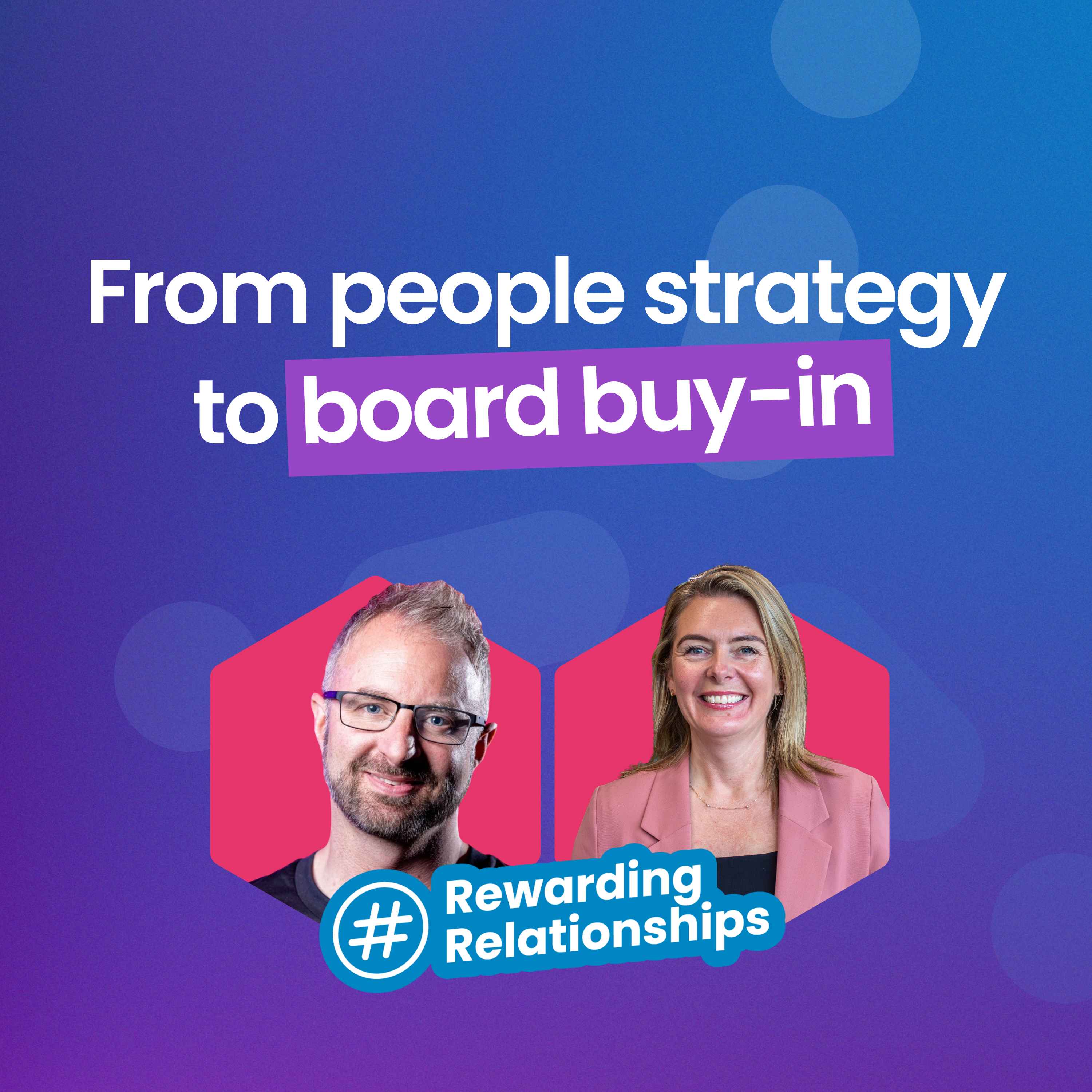 From Engagement to Evidence: Making People Strategy Pay Its Way | Culture Rewired episode artwork