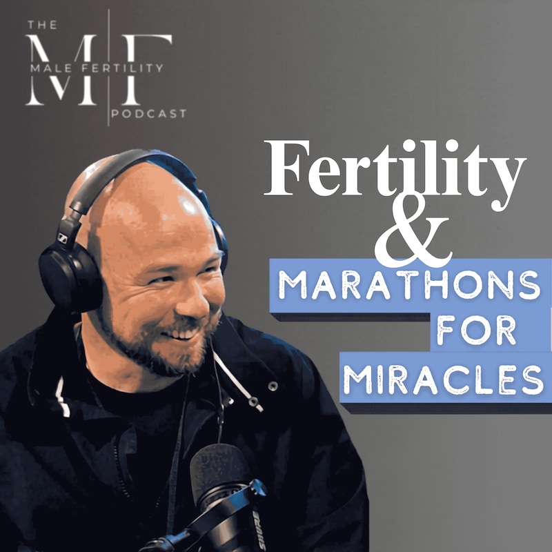 Artwork for podcast The Male Fertility Podcast