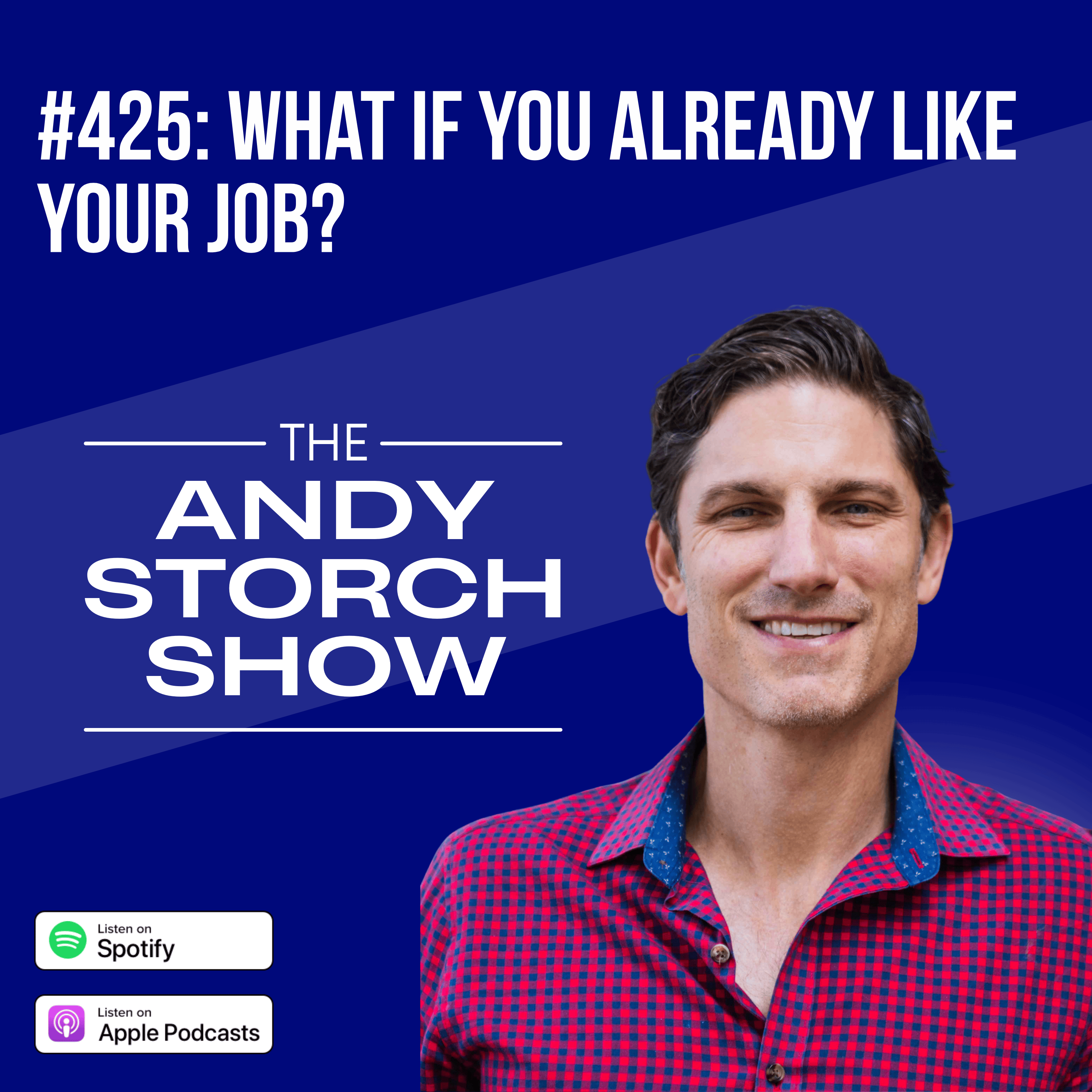 What if you already like your job? episode artwork