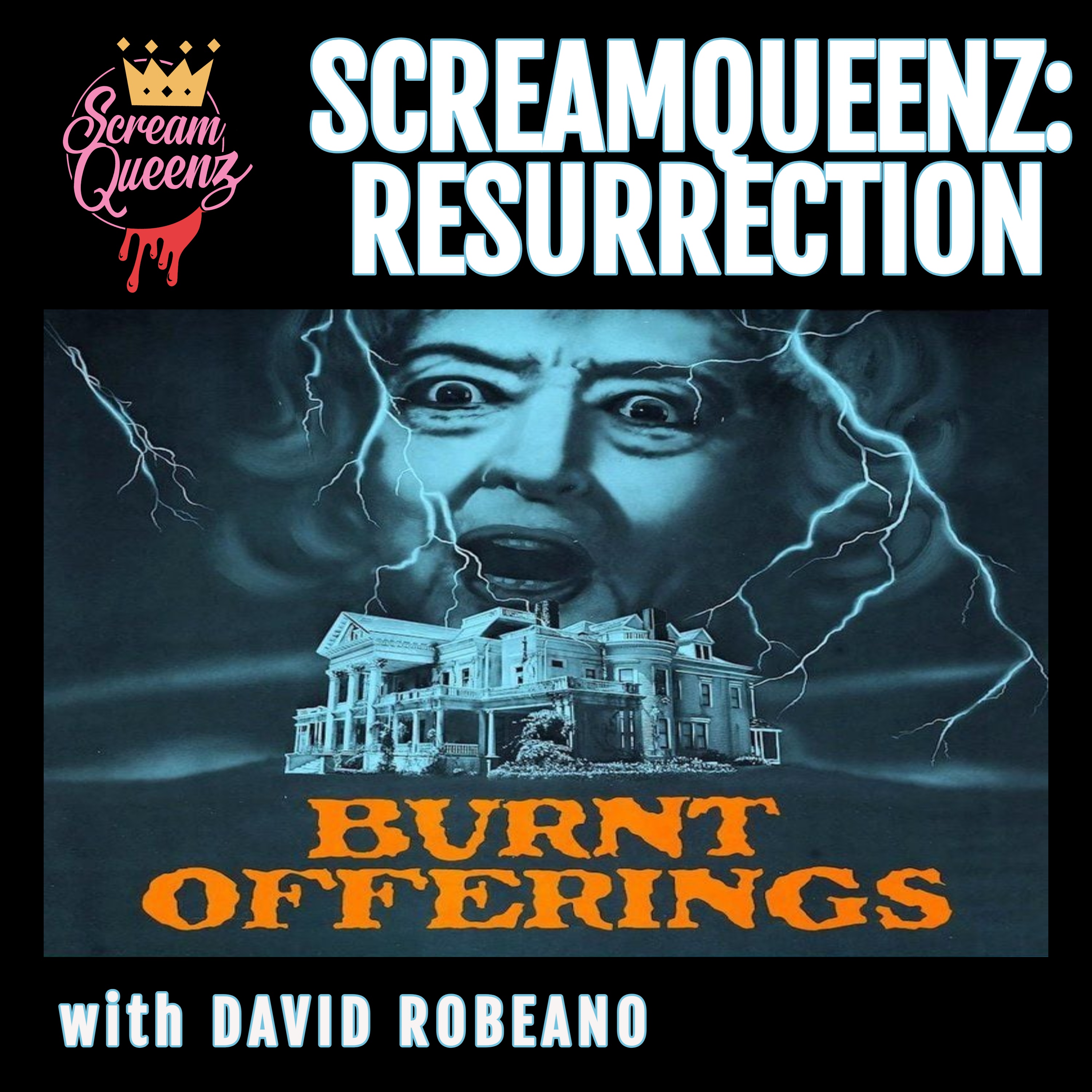SCREAMQUEENZ: RESURRECTION - "The House Takes Care of Itself.." - BURNT OFFERINGS (1976)