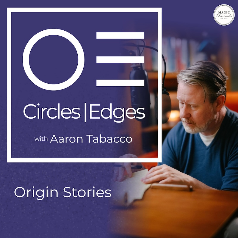 Artwork for podcast Circles | Edges