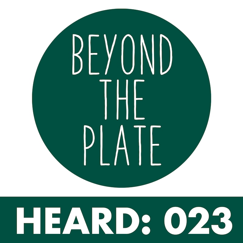 Artwork for podcast Beyond the Plate