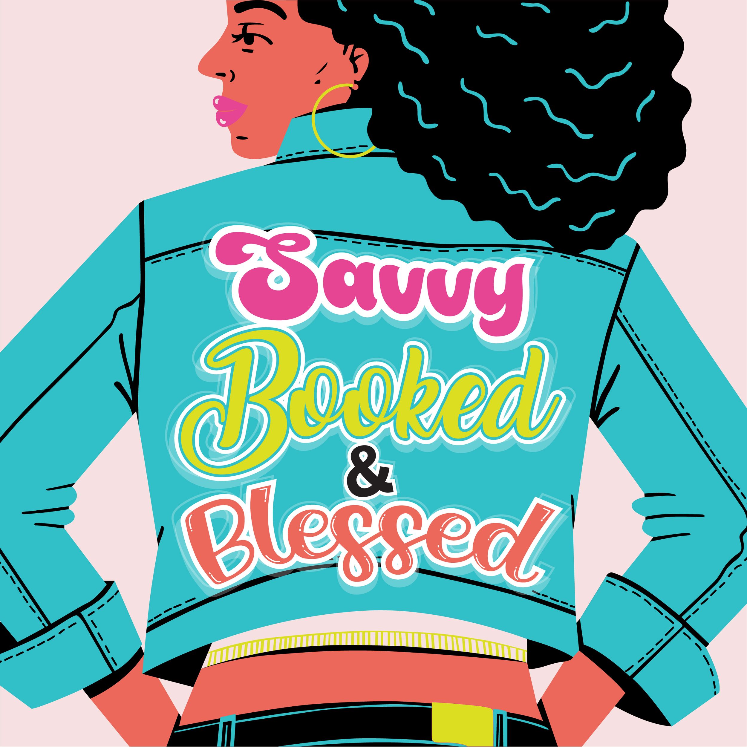Savvy, Booked, & Blessed