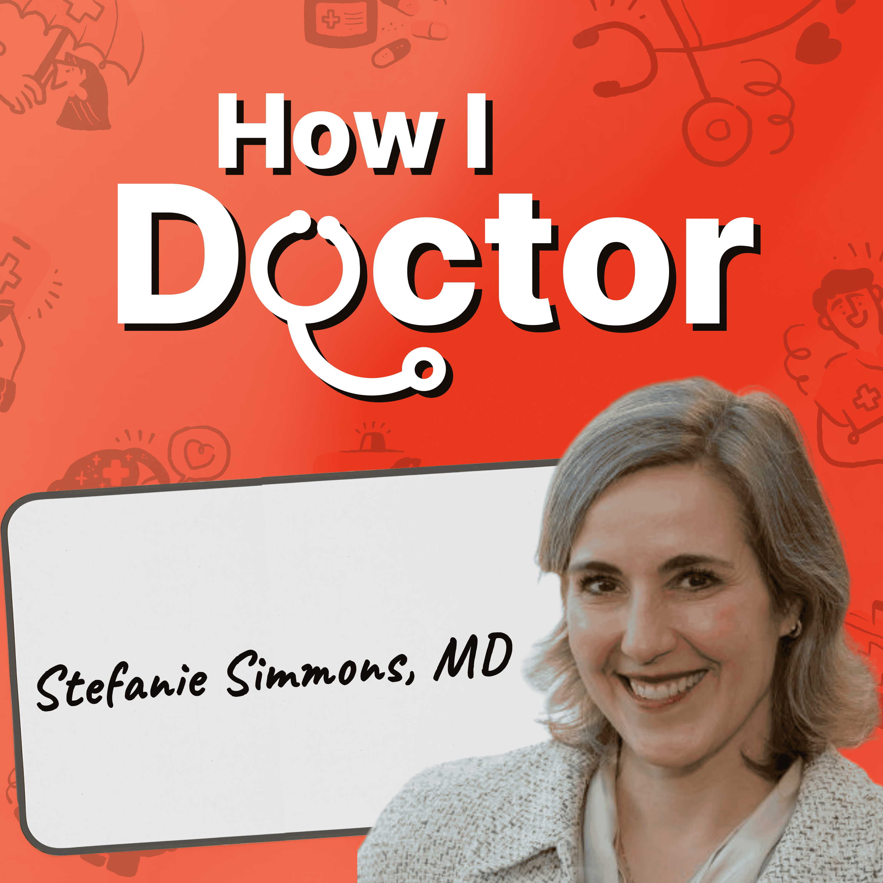 Restoring Physician Mental Health and Honoring the Legacy of Dr. Lorna Breen, With Dr. Stefanie Simmons episode artwork