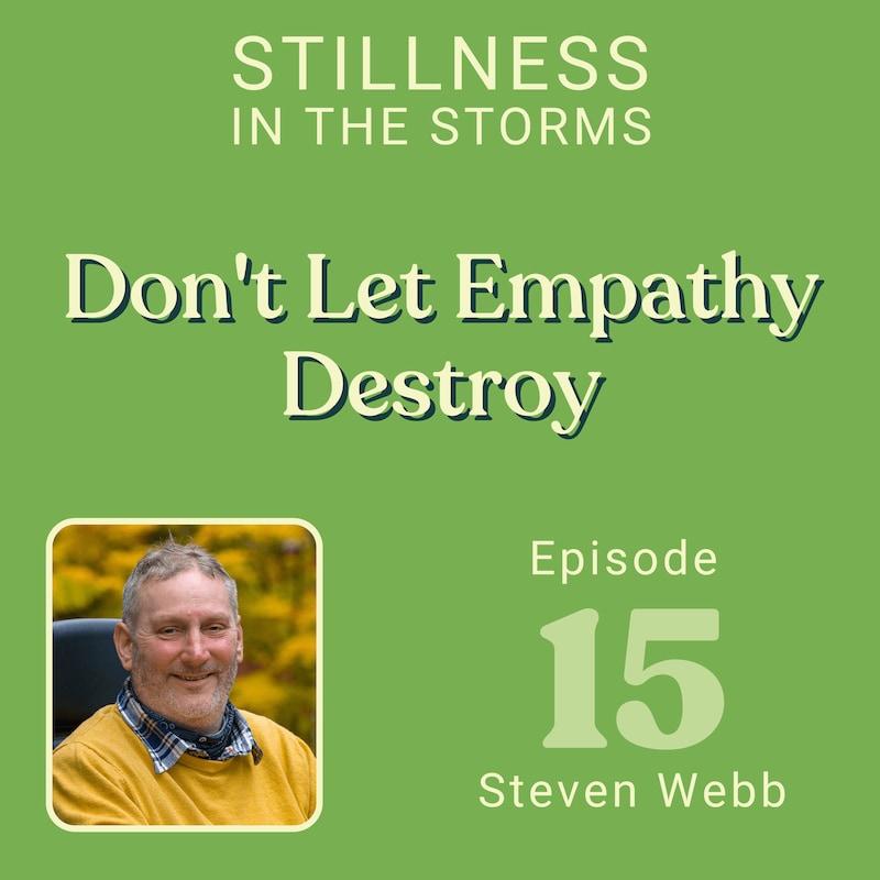 Artwork for podcast Stillness in the Storms