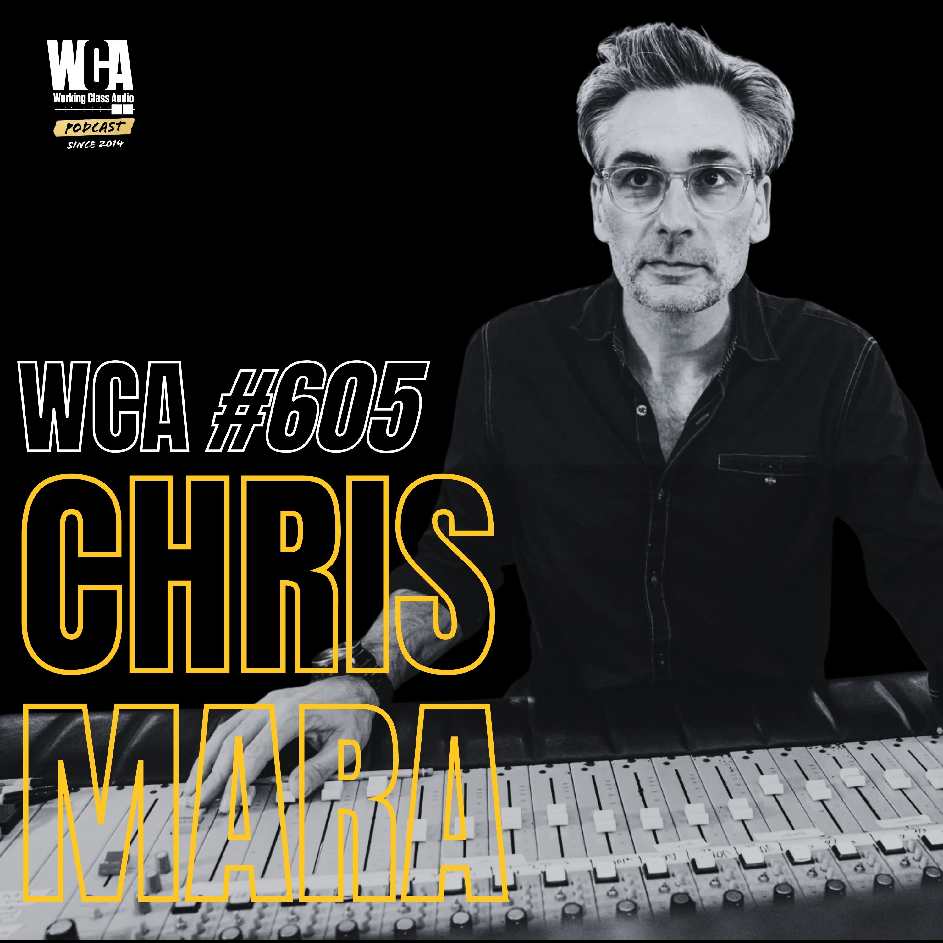 WCA #605 with Chris Mara – Building Welcome to 1979, Restoring Tape Machines, and Saying Yes to Everything