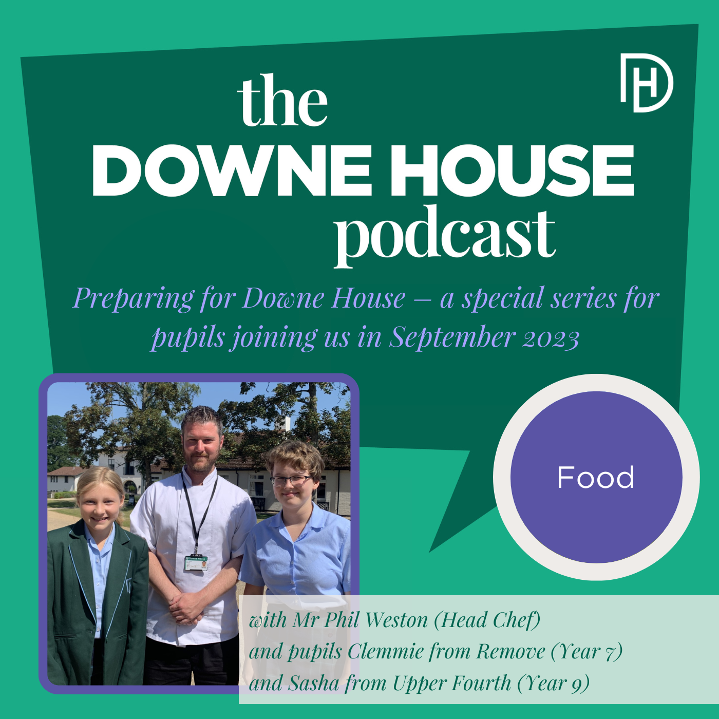 The Downe House Podcast