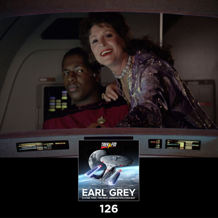 Earl Grey: A Star Trek The Next Generation Podcast
