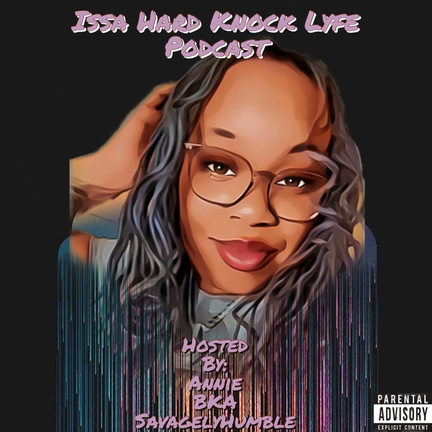 Issa Hard Knock Lyfe Podcast