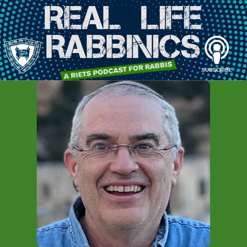 Real Life Rabbinics Podcast