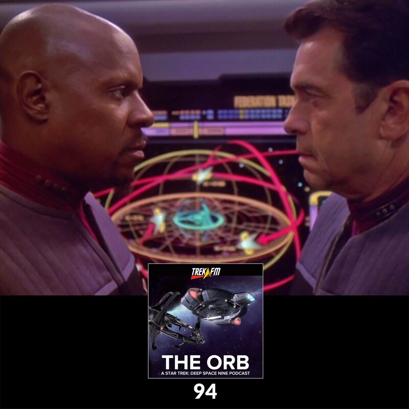 Artwork for podcast The Orb: A Star Trek Deep Space Nine Podcast