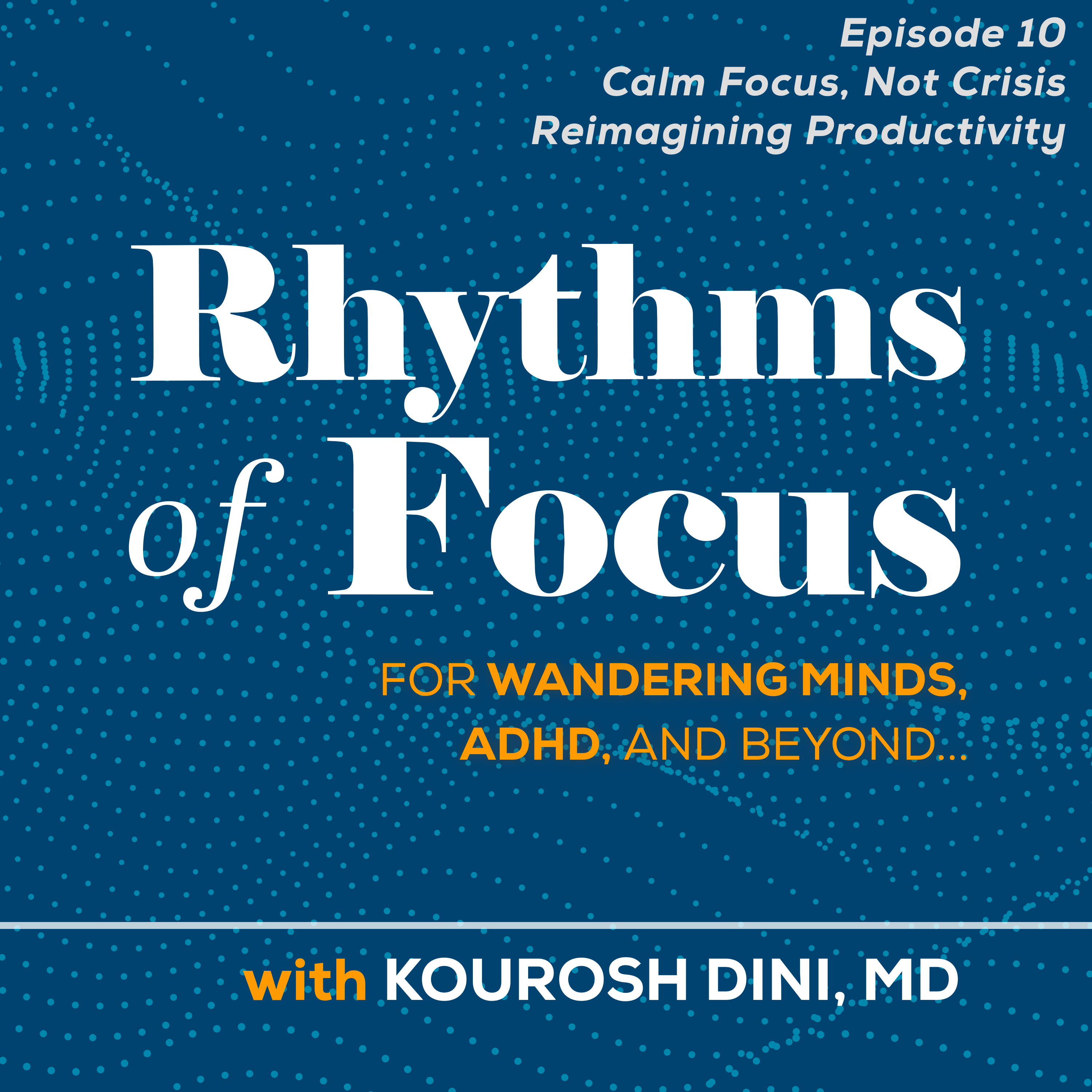 Rhythms of Focus