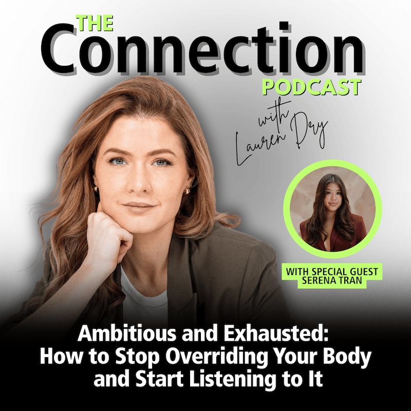 Artwork for podcast The Connection Podcast - Lauren Dry