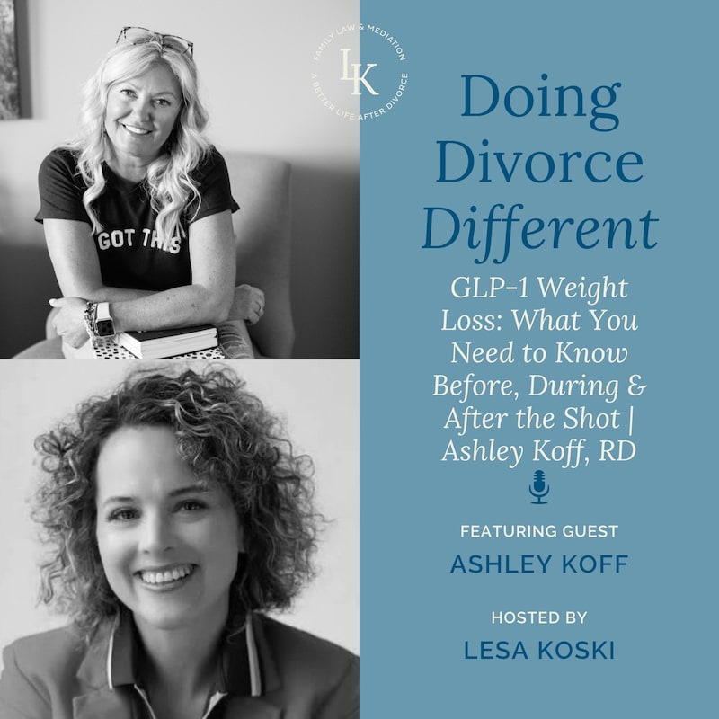 Artwork for podcast Doing Divorce Different with Lesa Koski