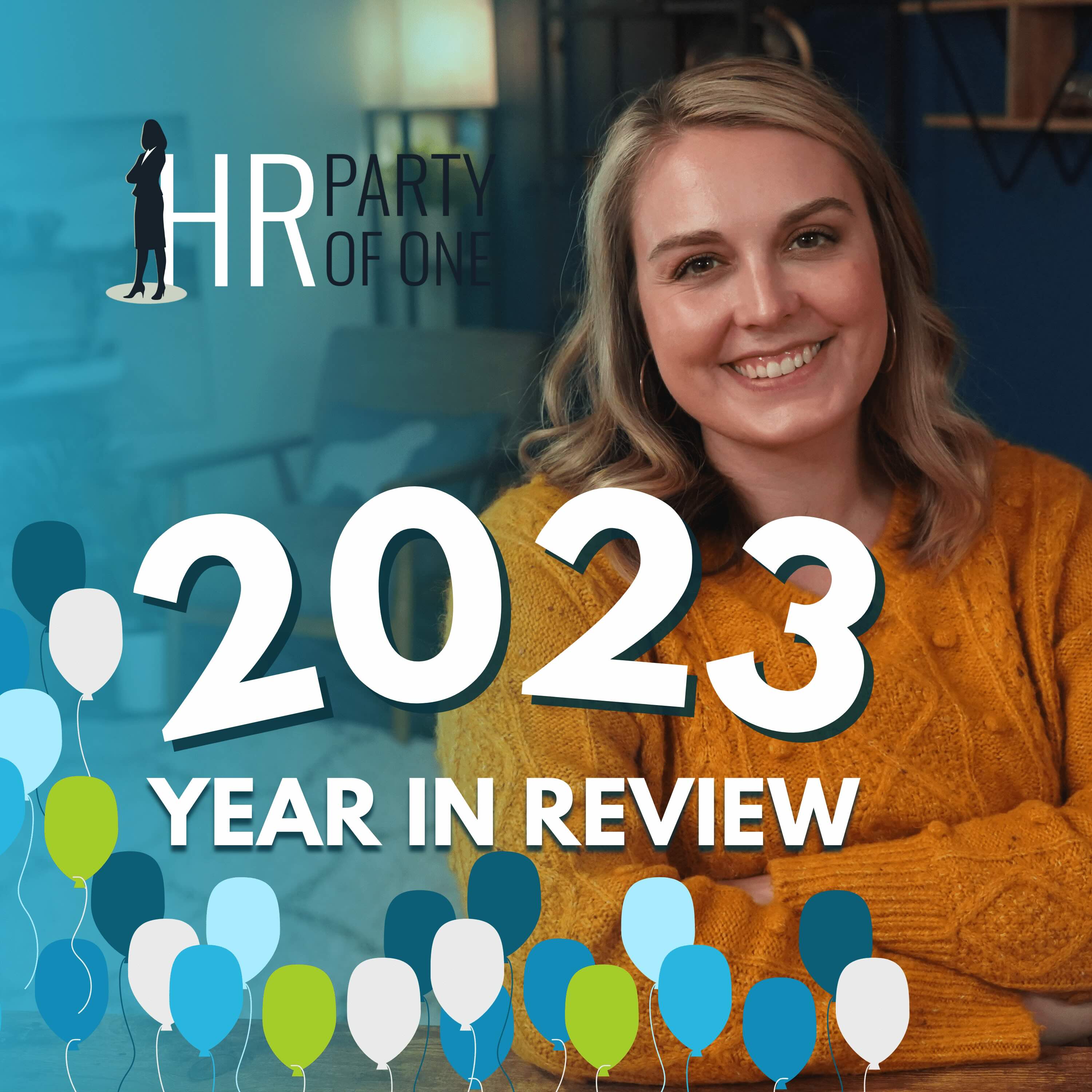 2023 HR Party of One Year in Review