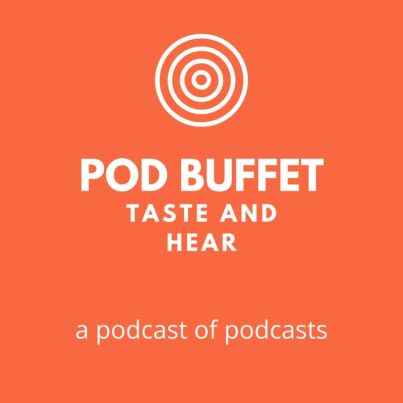 Artwork for podcast Pod Buffet