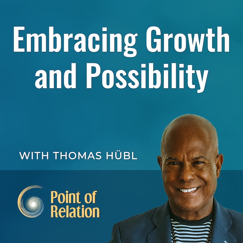 Artwork for podcast Point of Relation with Thomas Huebl