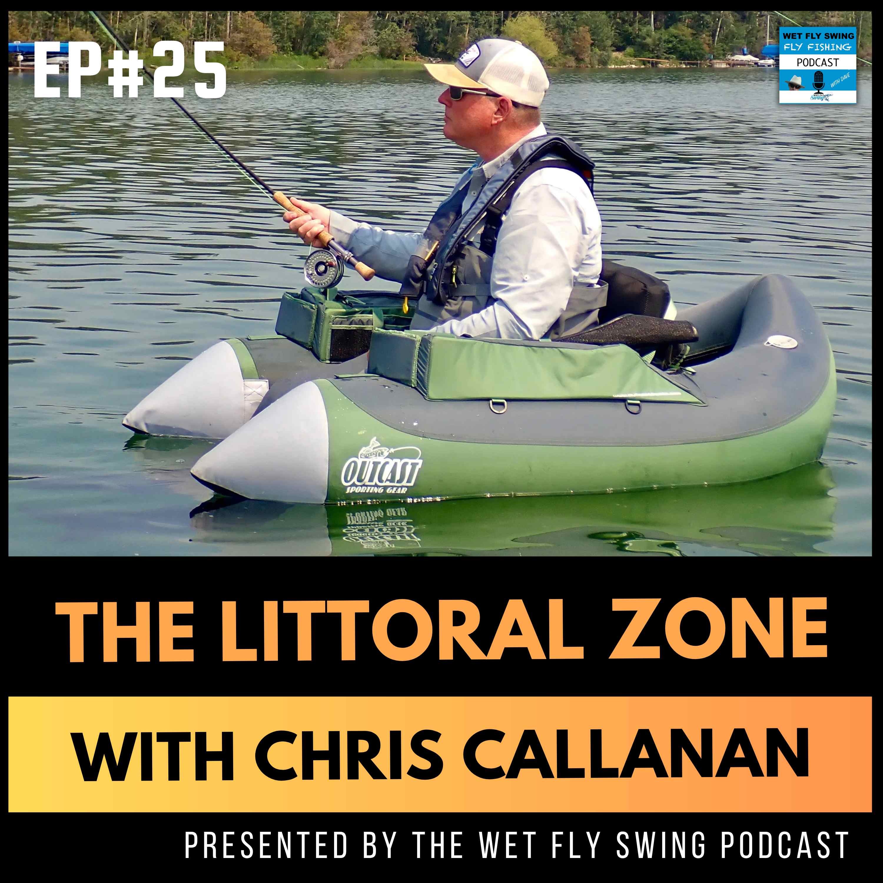 A Guide to Inflatable Watercraft for Lakes and Their Use with Chris Callanan from Outcast Sporting Gear (Littoral Zone #25