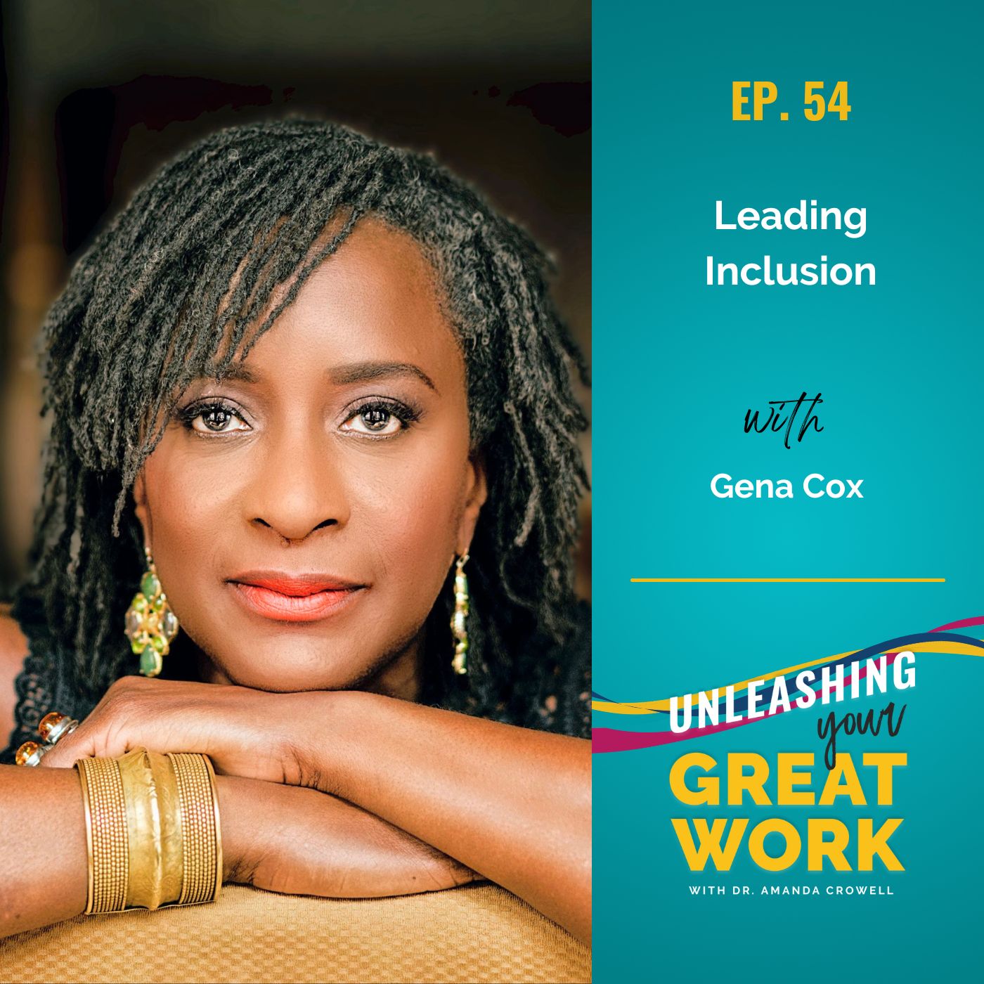 Leading Inclusion with Gena Cox | UYGW054