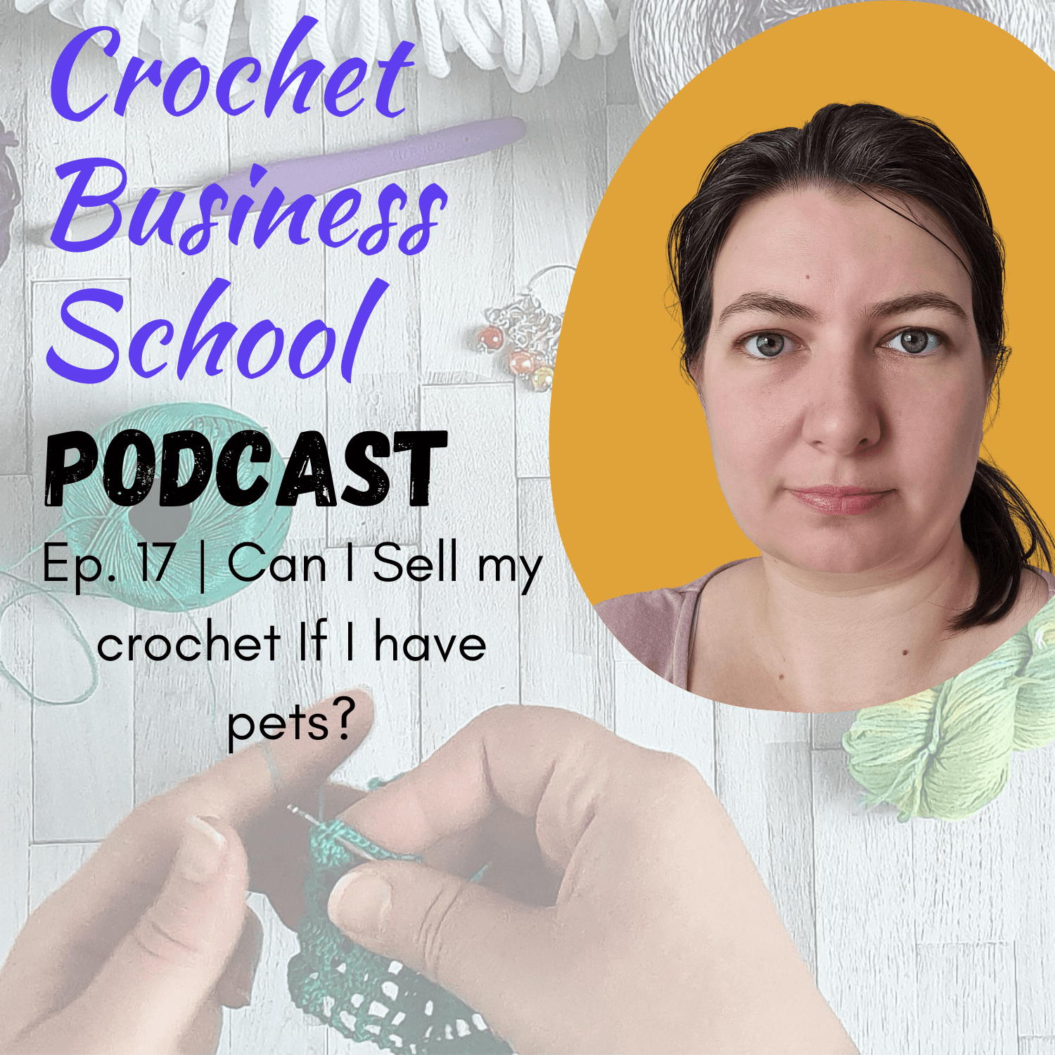 Artwork for podcast The Crochet Business School Podcast