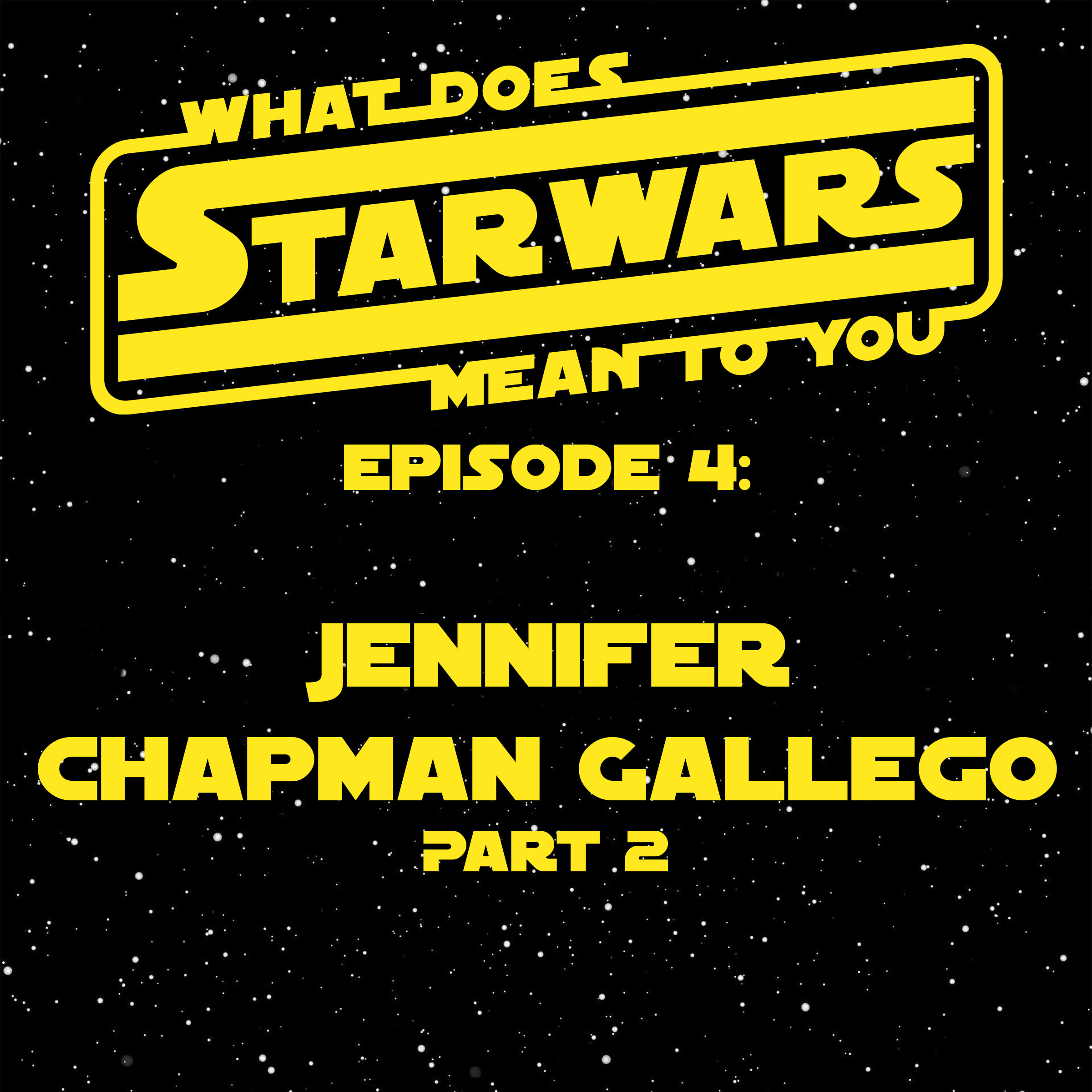 What Does Star Wars Mean To You?