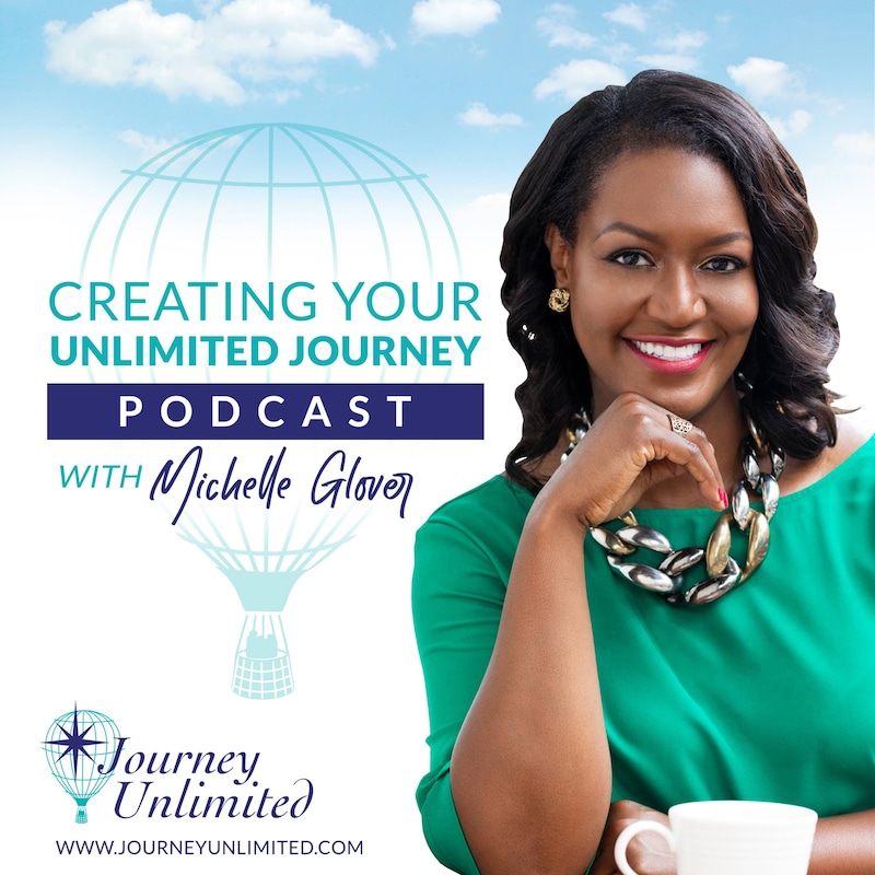 Artwork for podcast Creating Your Unlimited Journey
