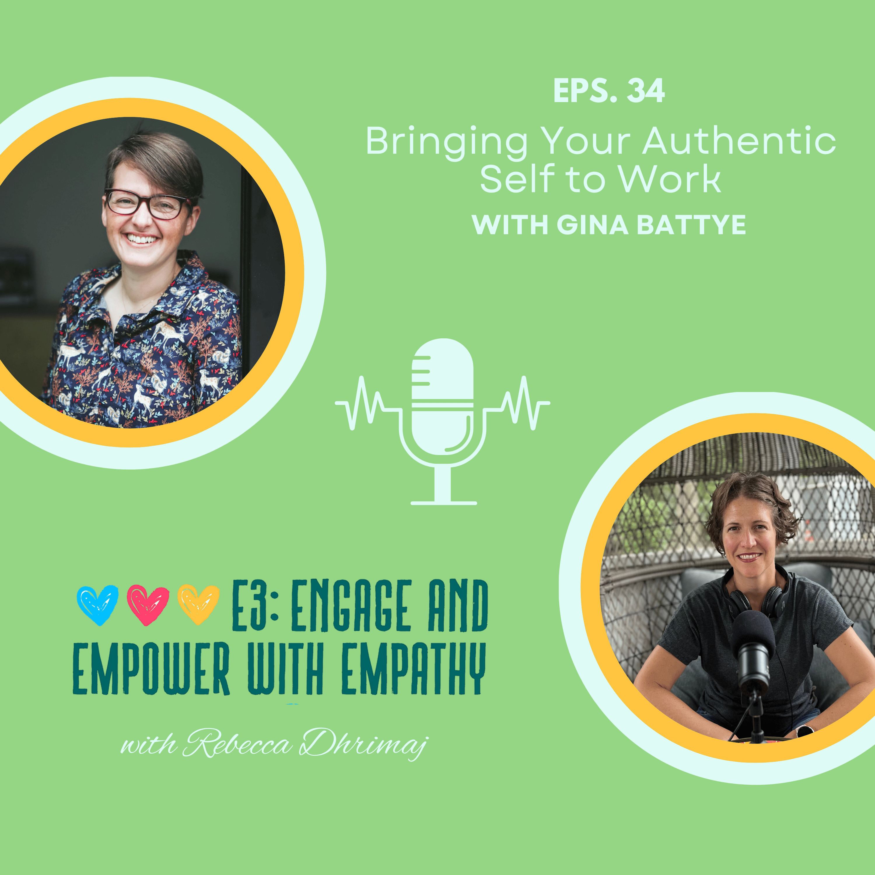E3: Engage and Empower with Empathy
